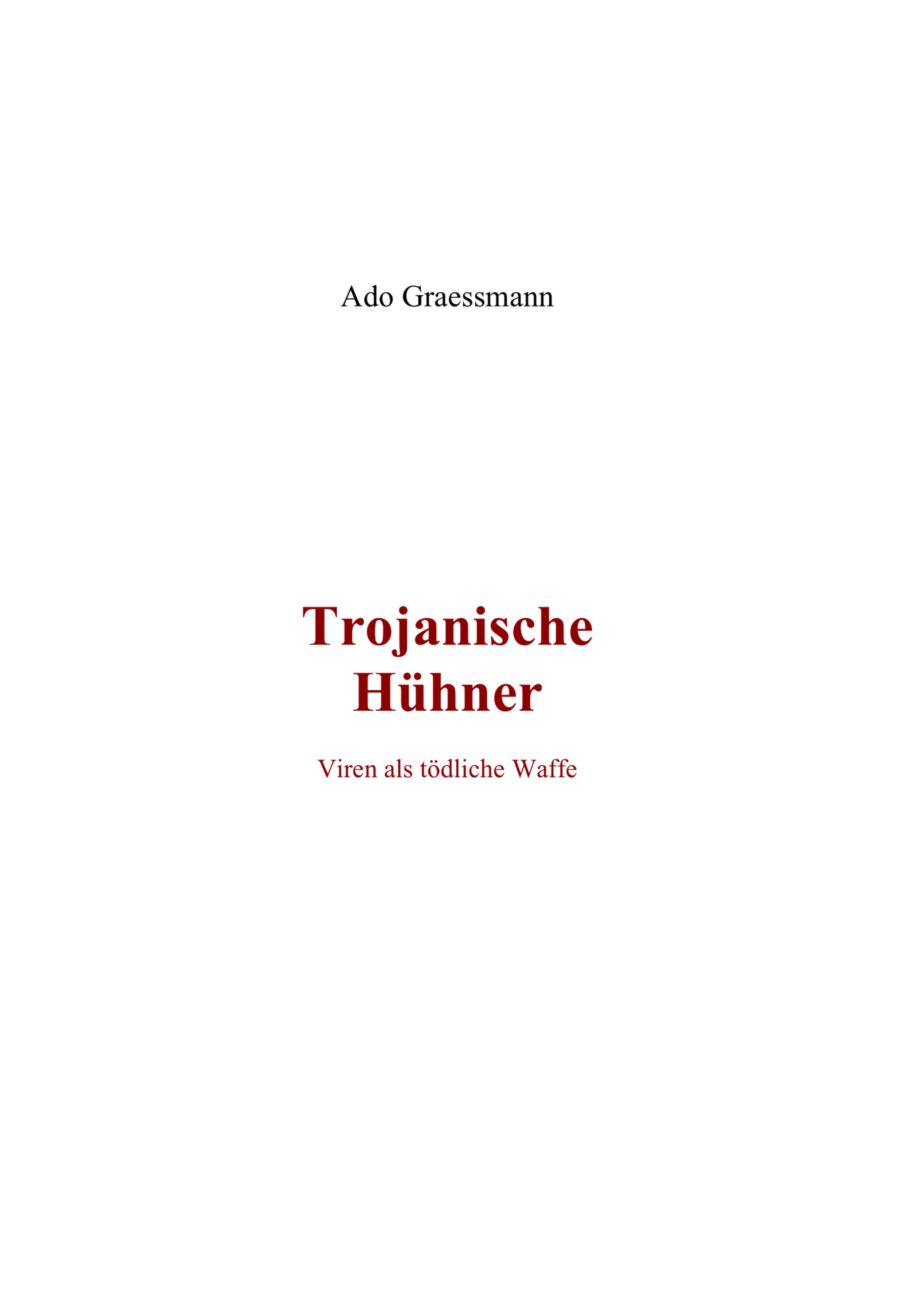 Обложка книги «Trojanische Hühner»