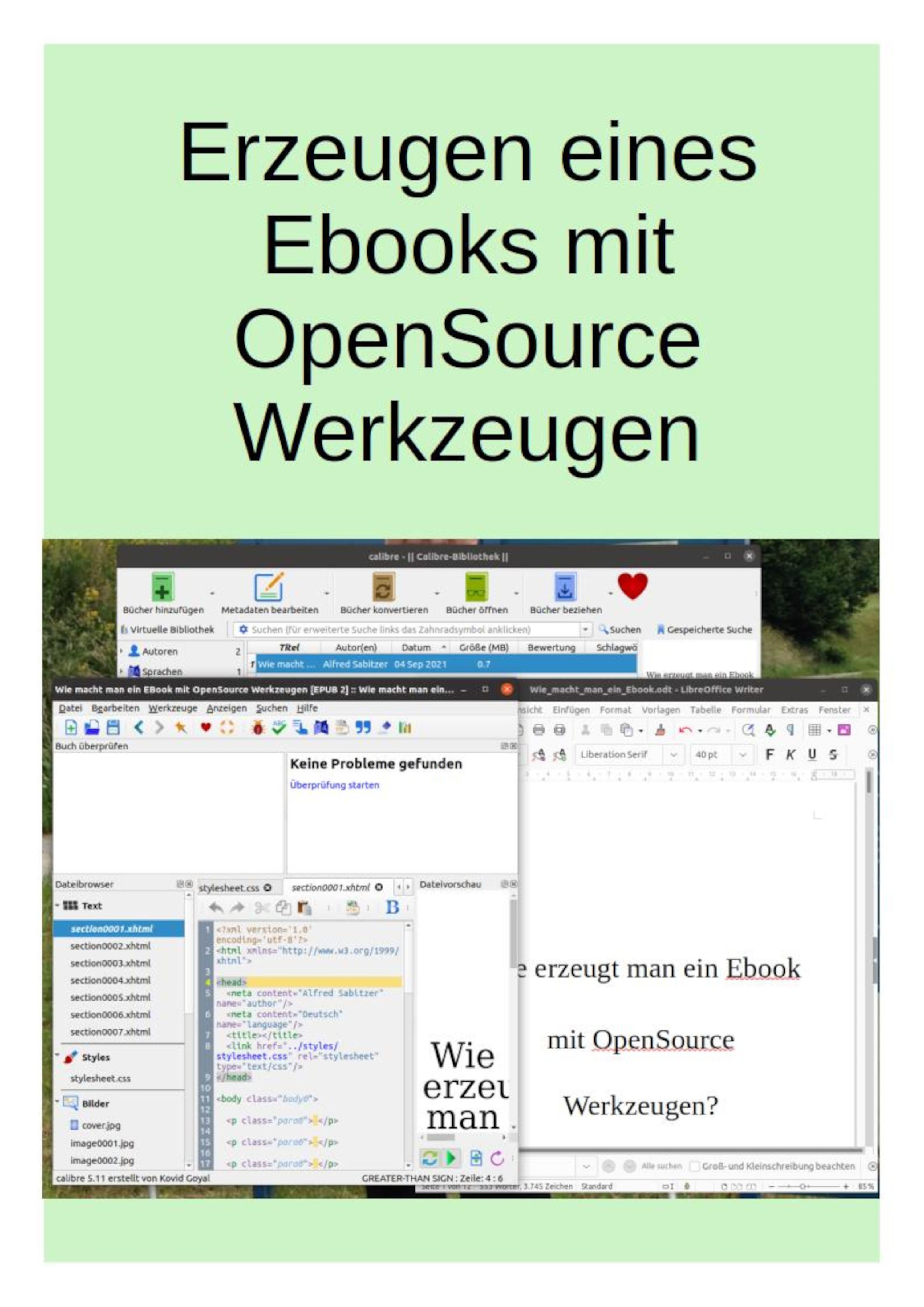 Обложка книги «Wie macht man ein Ebook mit OpenSource Werkzeugen»