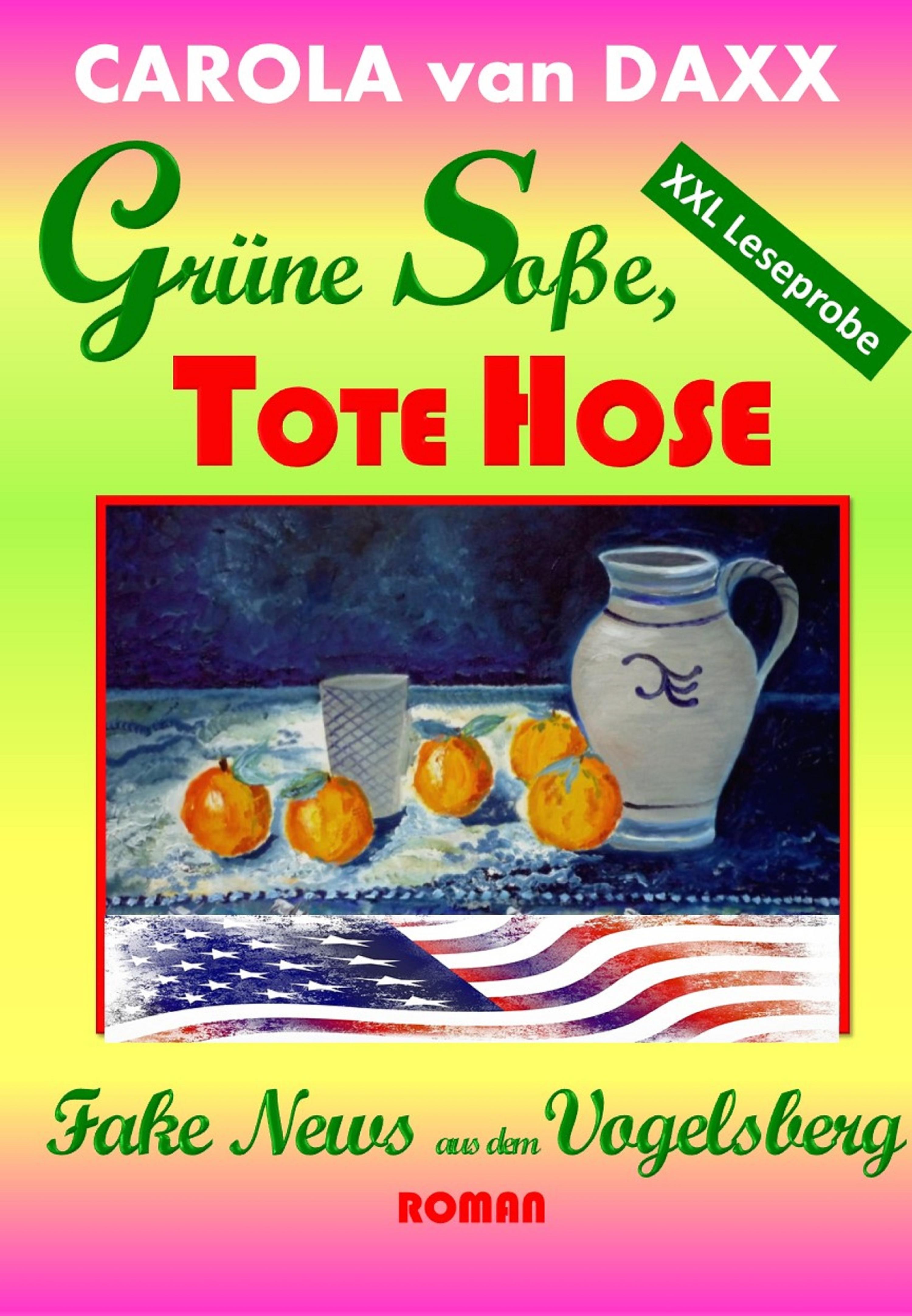 Обложка книги «Grüne Soße, Tote Hose (XXL Leseprobe)»