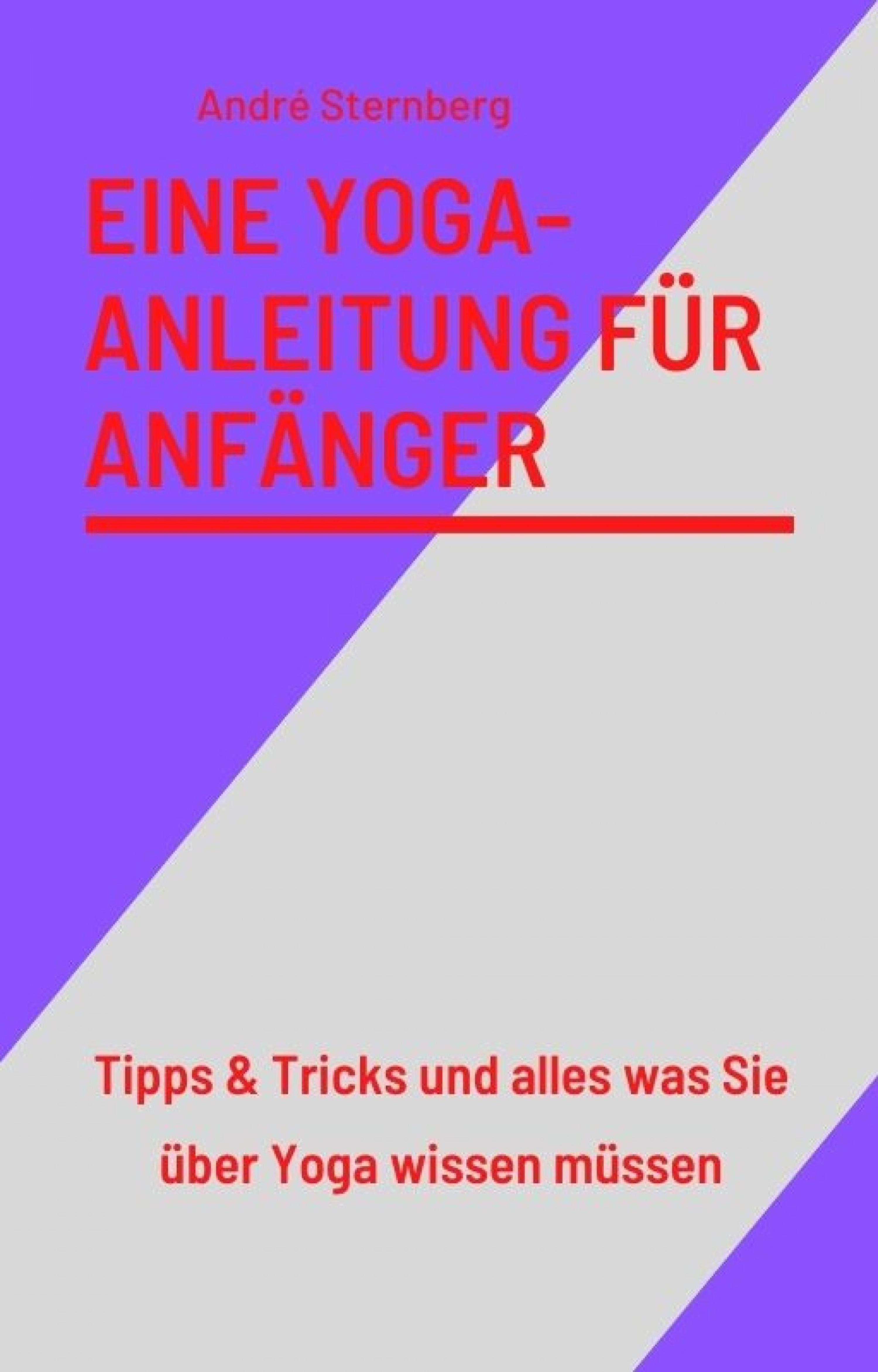 Обложка книги «Eine Yoga-Anleitung für Anfänger»