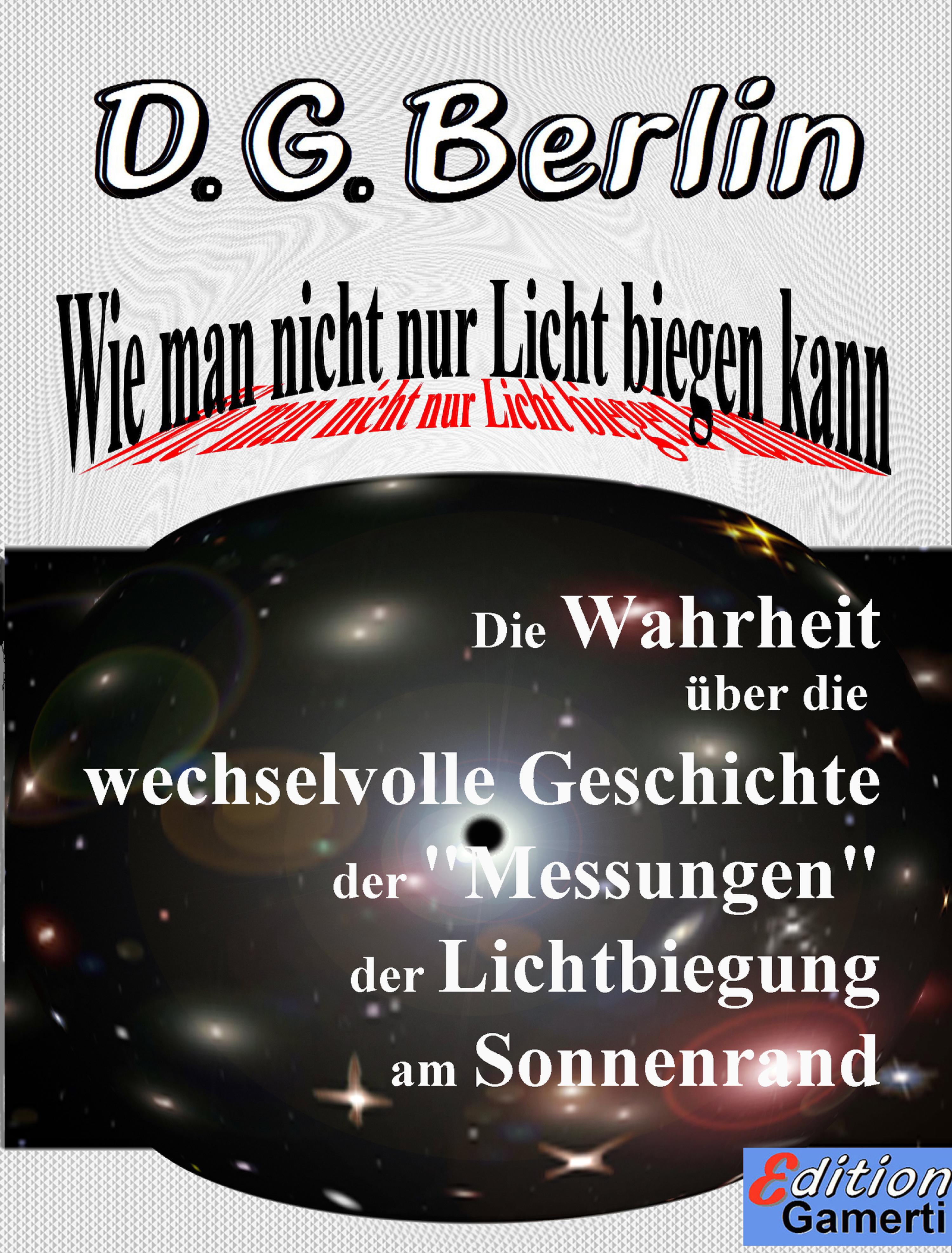 Обложка книги «Wie man nicht nur Licht biegen kann»