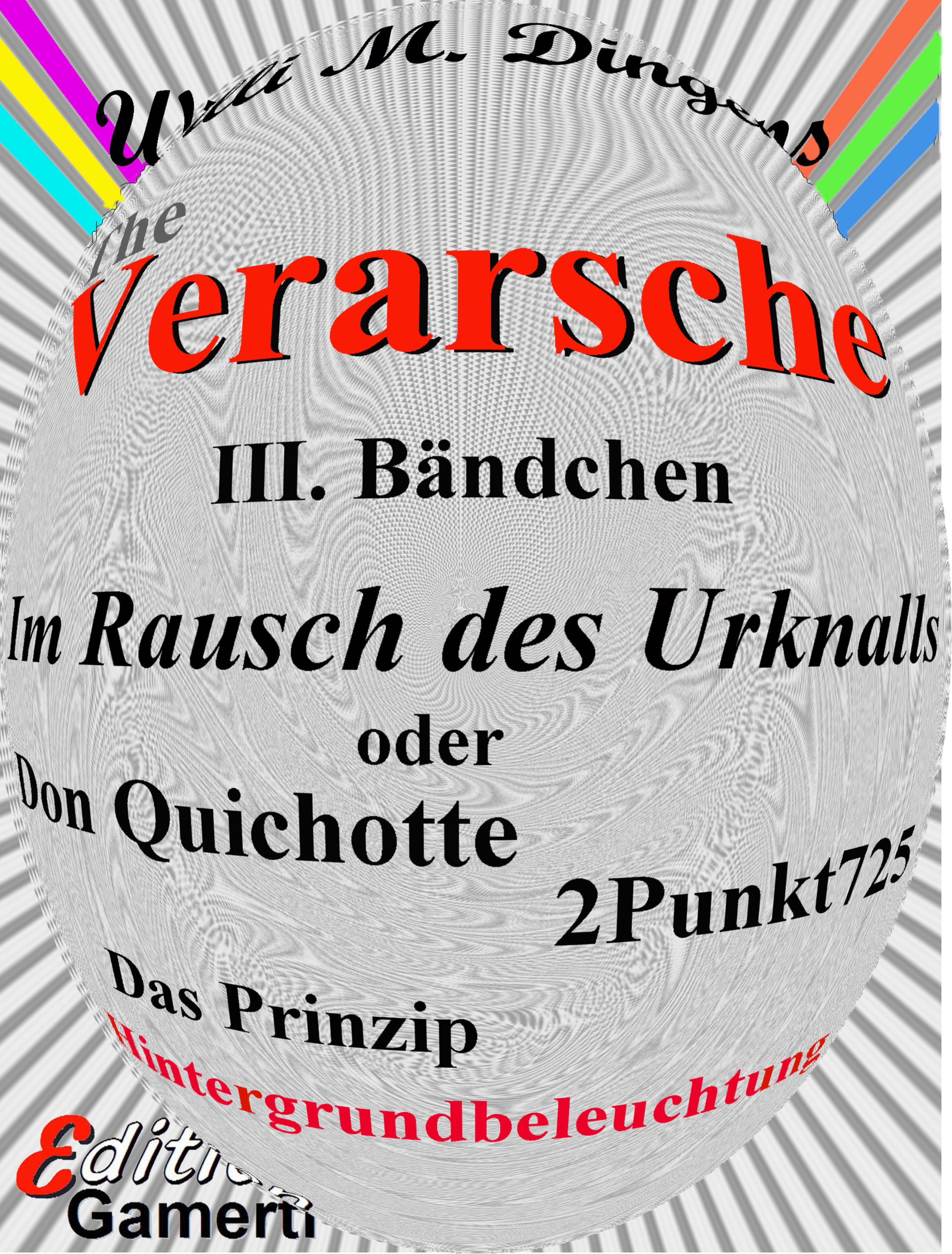 Обложка книги «Im Rausch des Urknalls oder Don Quichotte 2Punkt725»