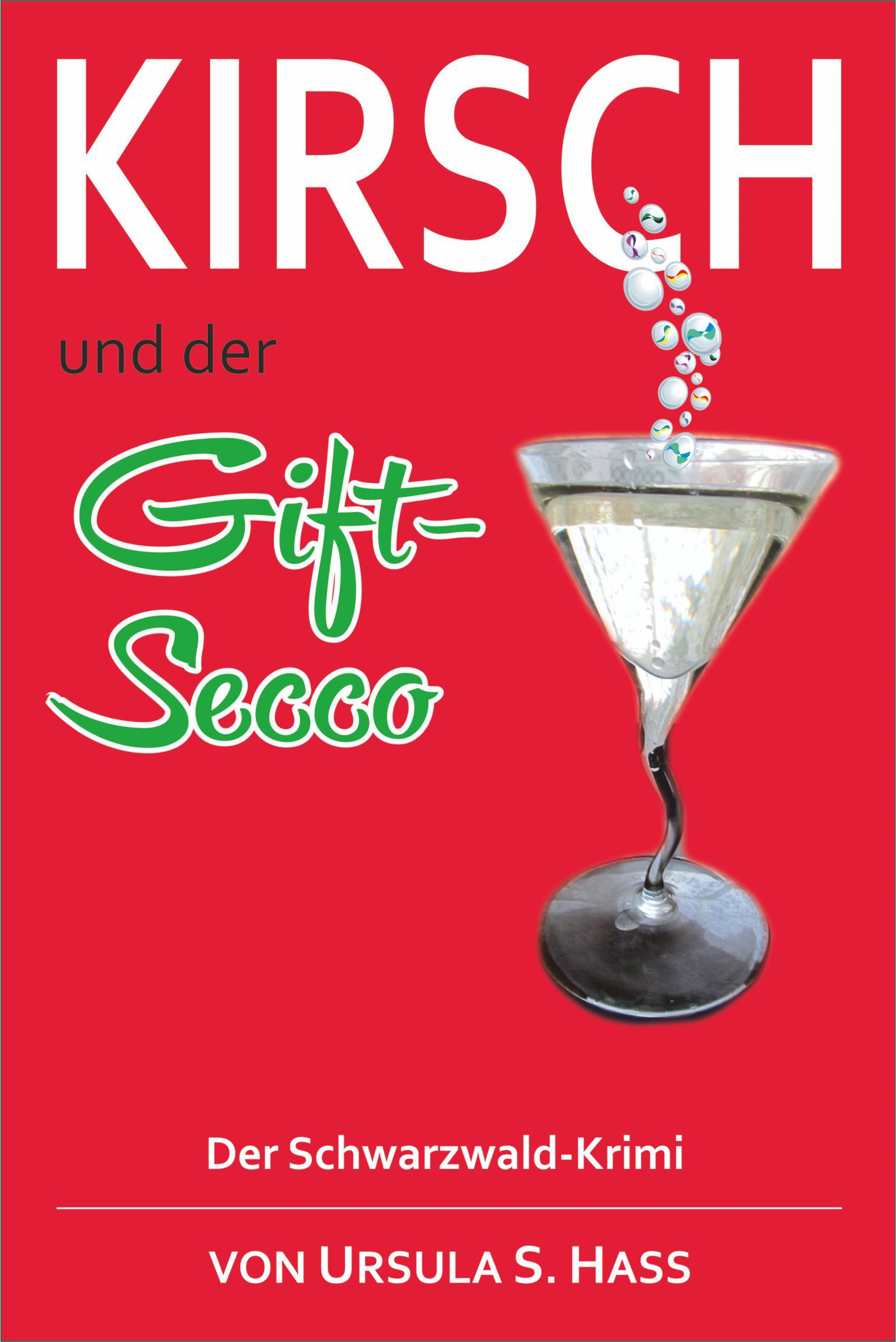 Обложка книги «Kirsch und der Gift-Secco»