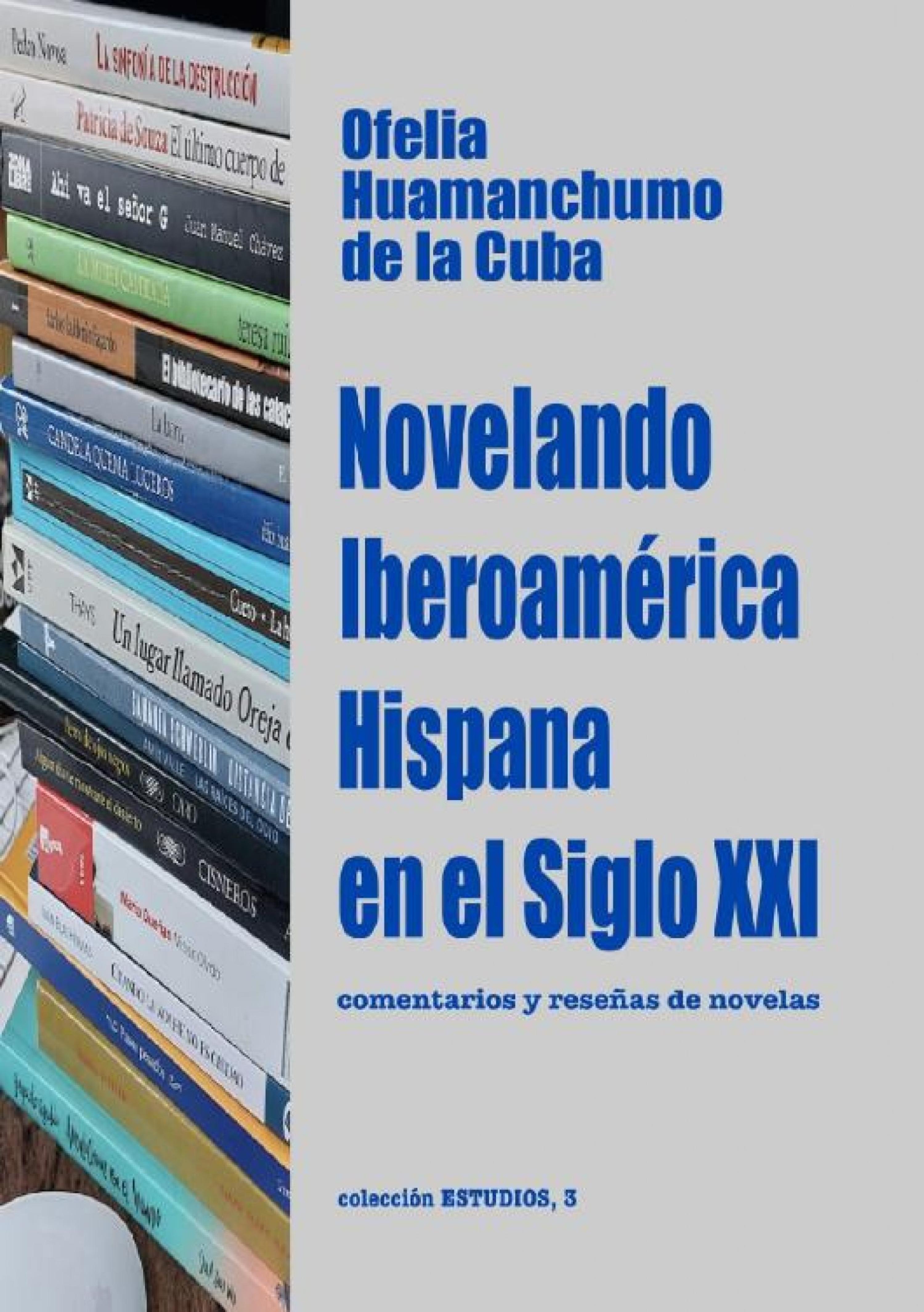 Обложка книги «Novelando Iberoamérica Hispana en el Siglo XXI»
