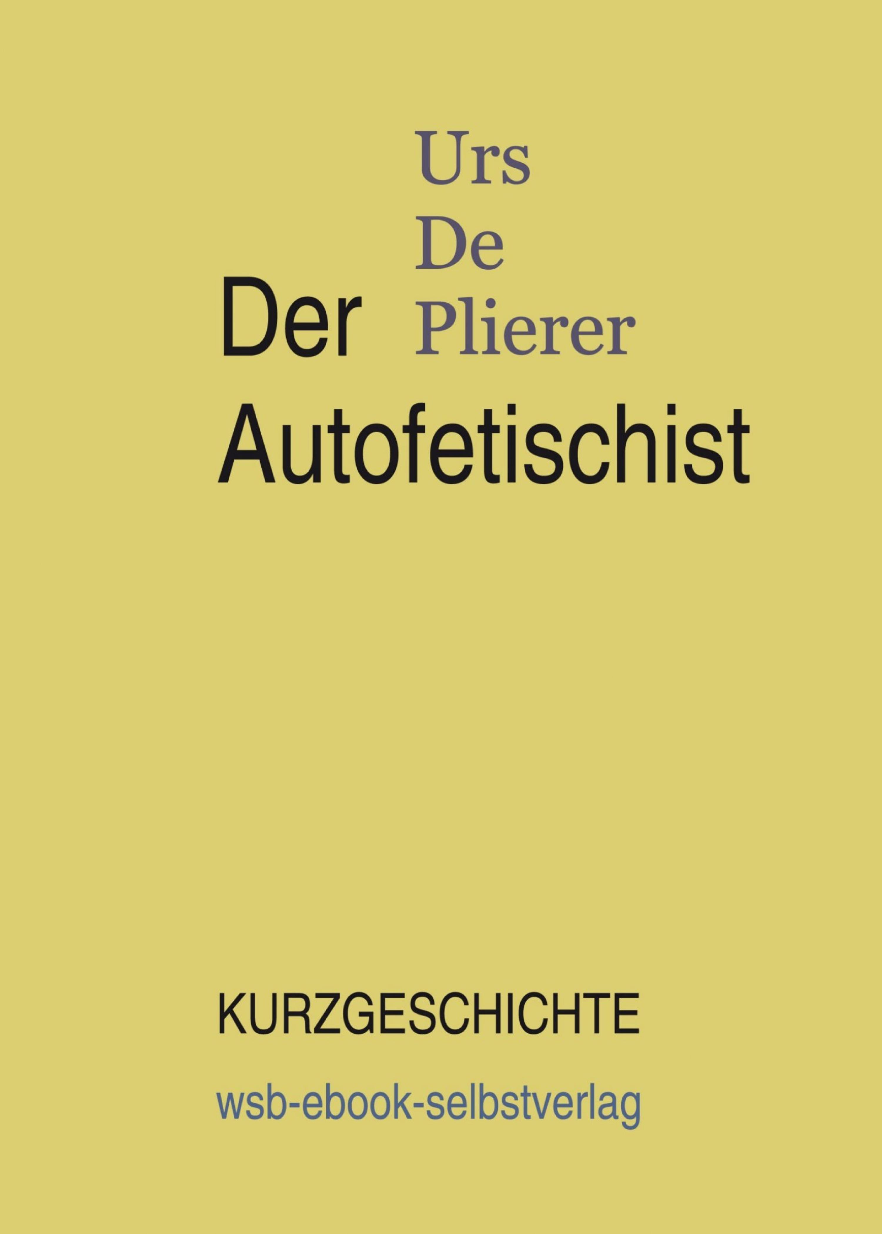 Обложка книги «Der Autofetischist»
