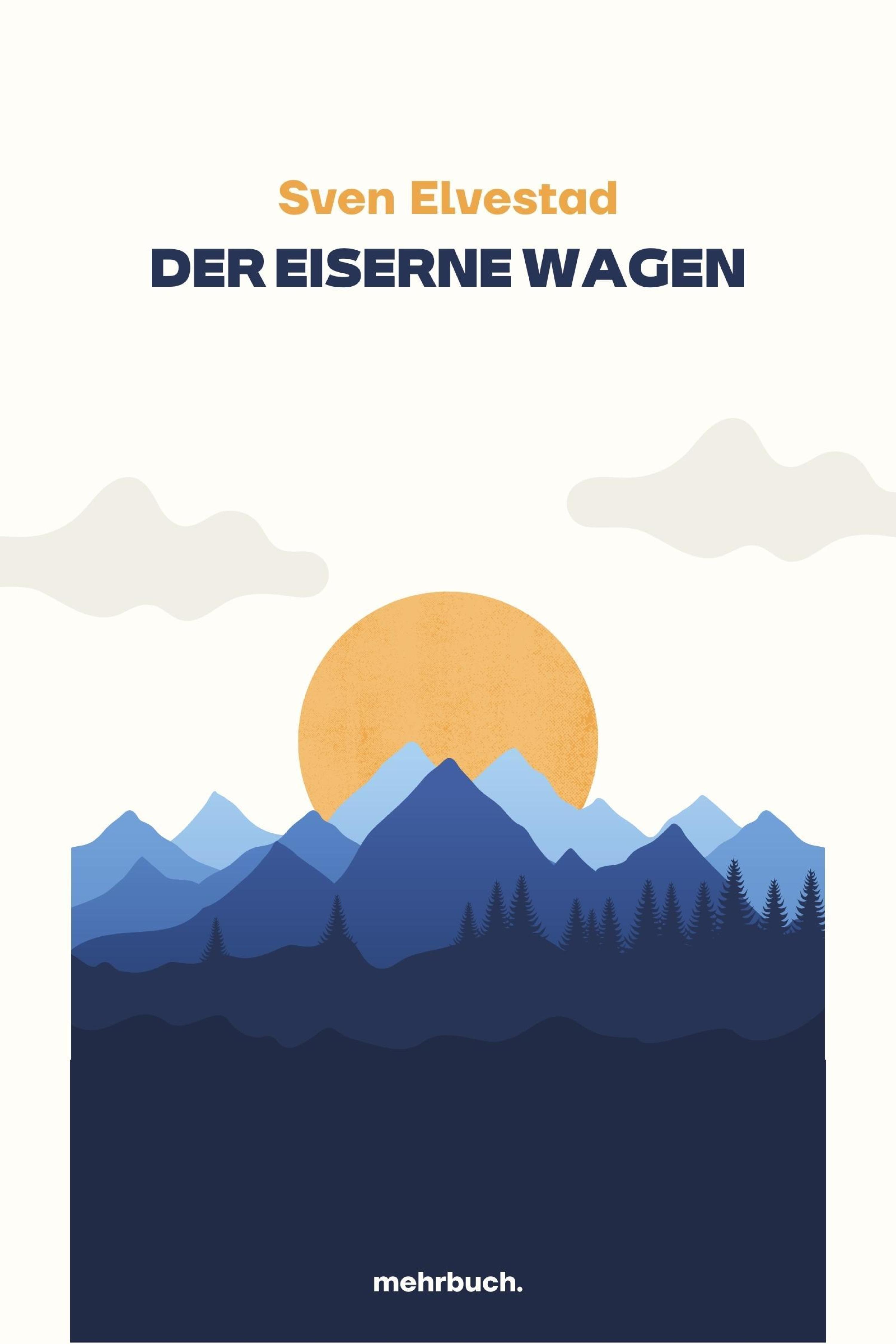 Обложка книги «Der eiserne Wagen»