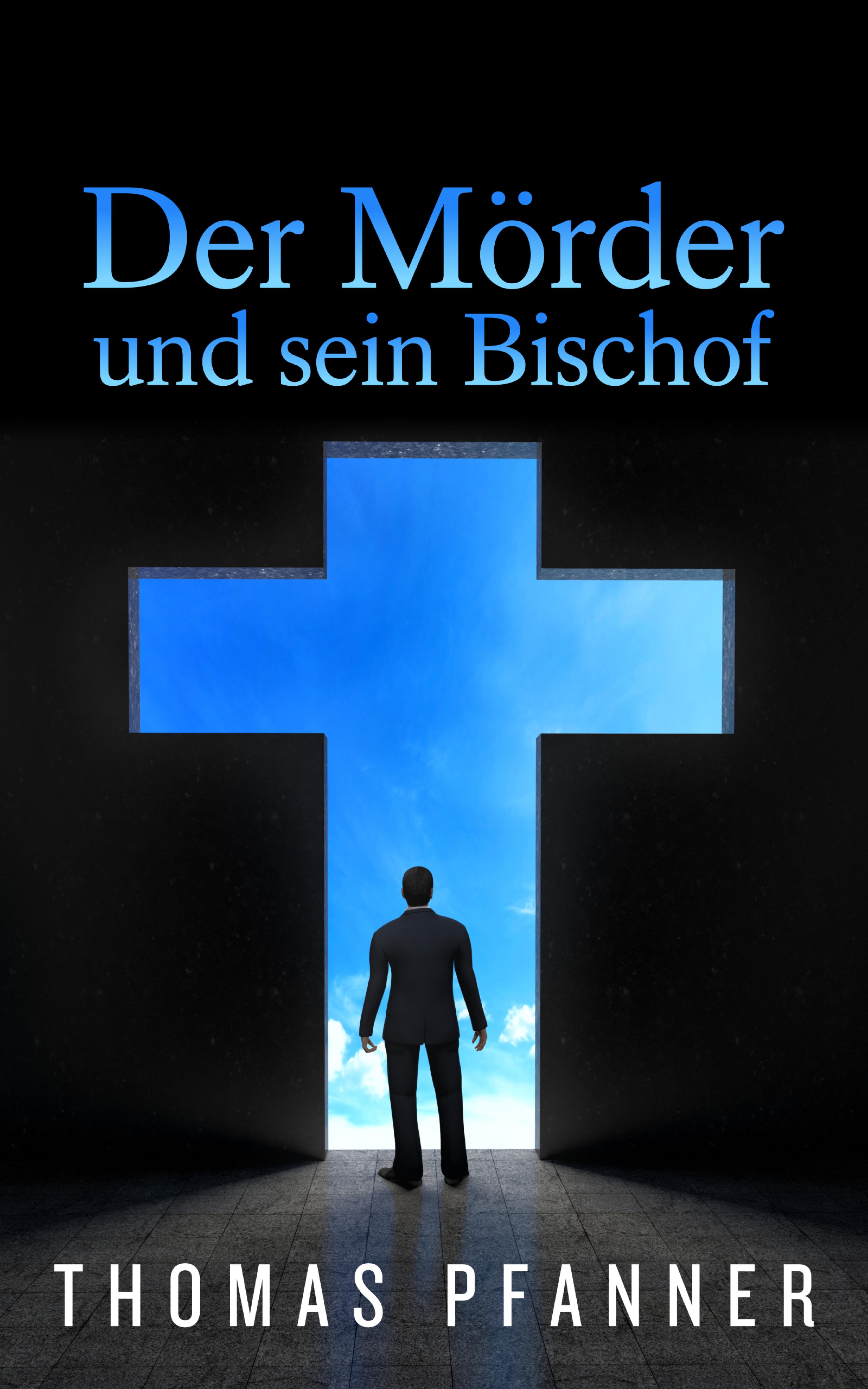 Обложка книги «Der Mörder und sein Bischof»