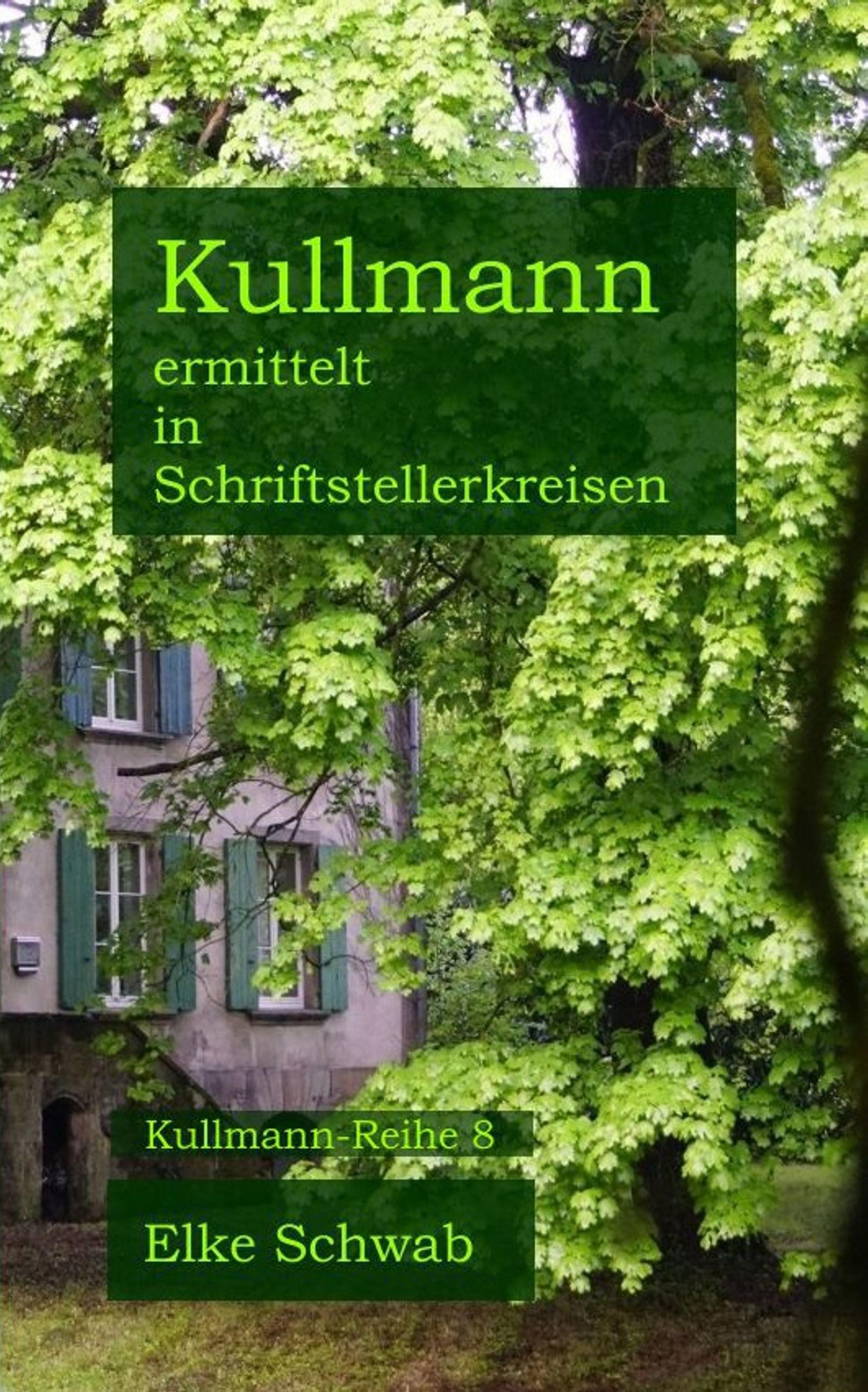 Обложка книги «Kullmann ermittelt in Schriftstellerkreisen»