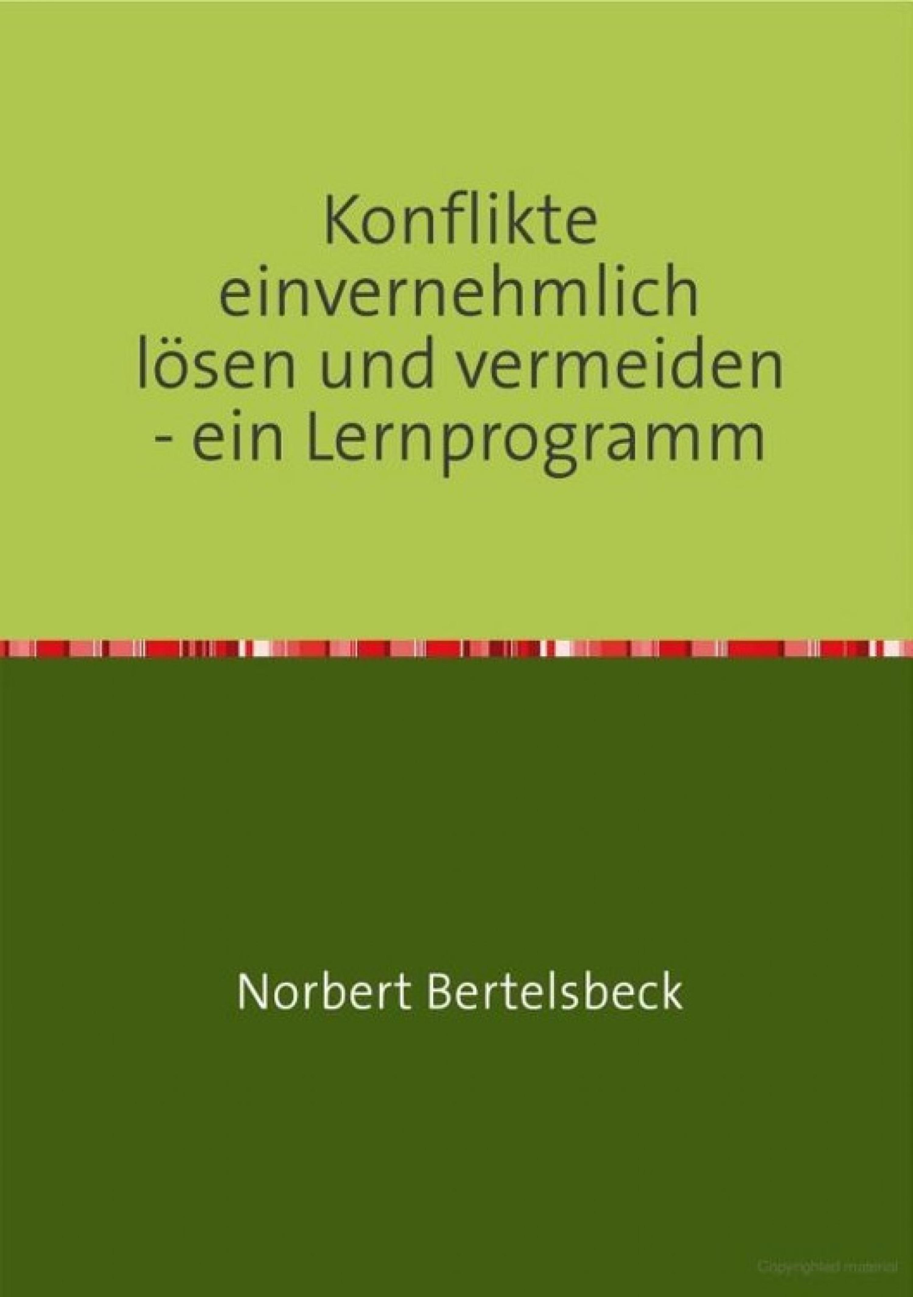 Обложка книги «Konflikte einvernehmlich lösen und vermeiden - ein Lernprogramm»