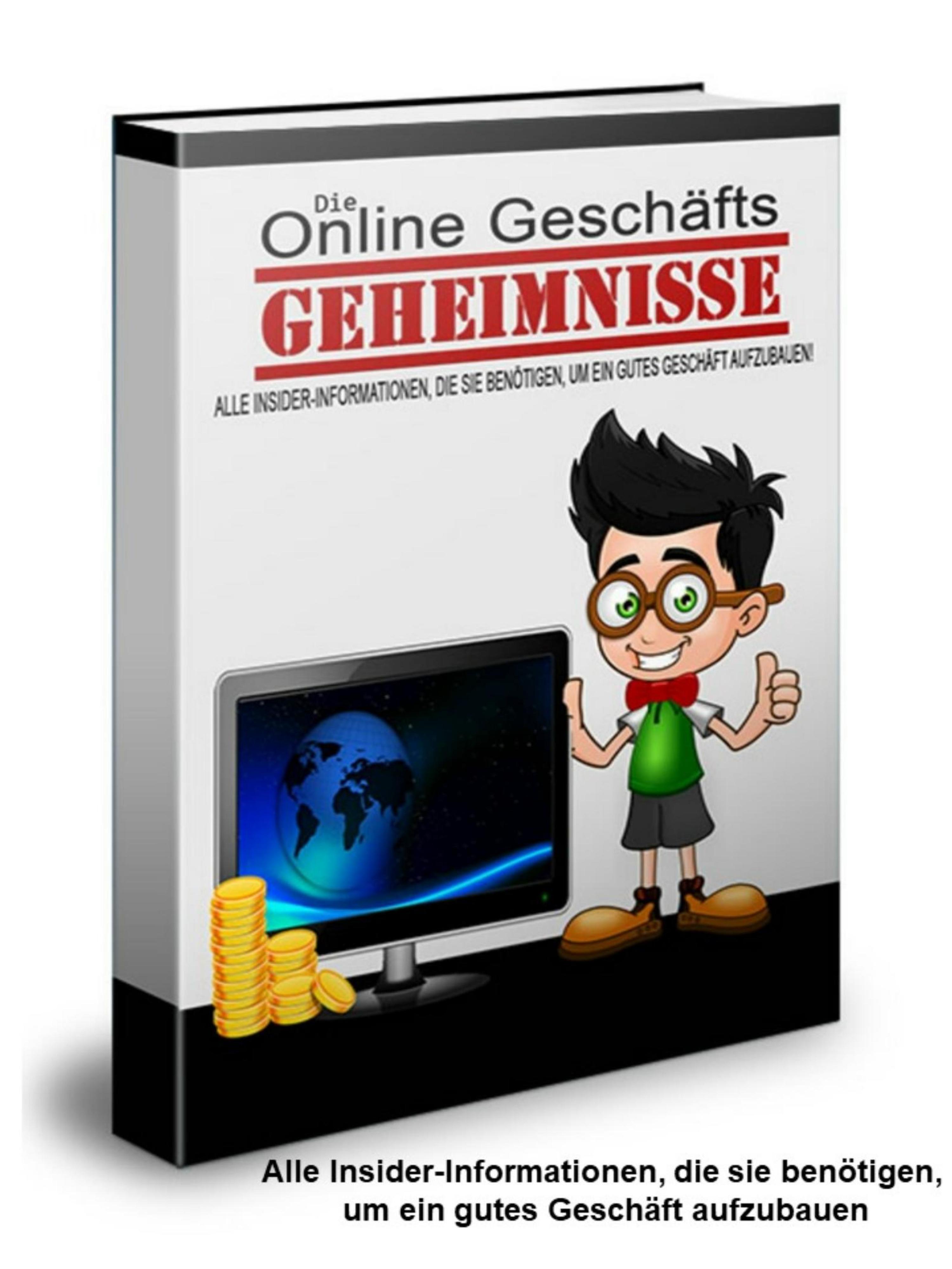 Обложка книги «Online Geschäfts-Geheimnisse»