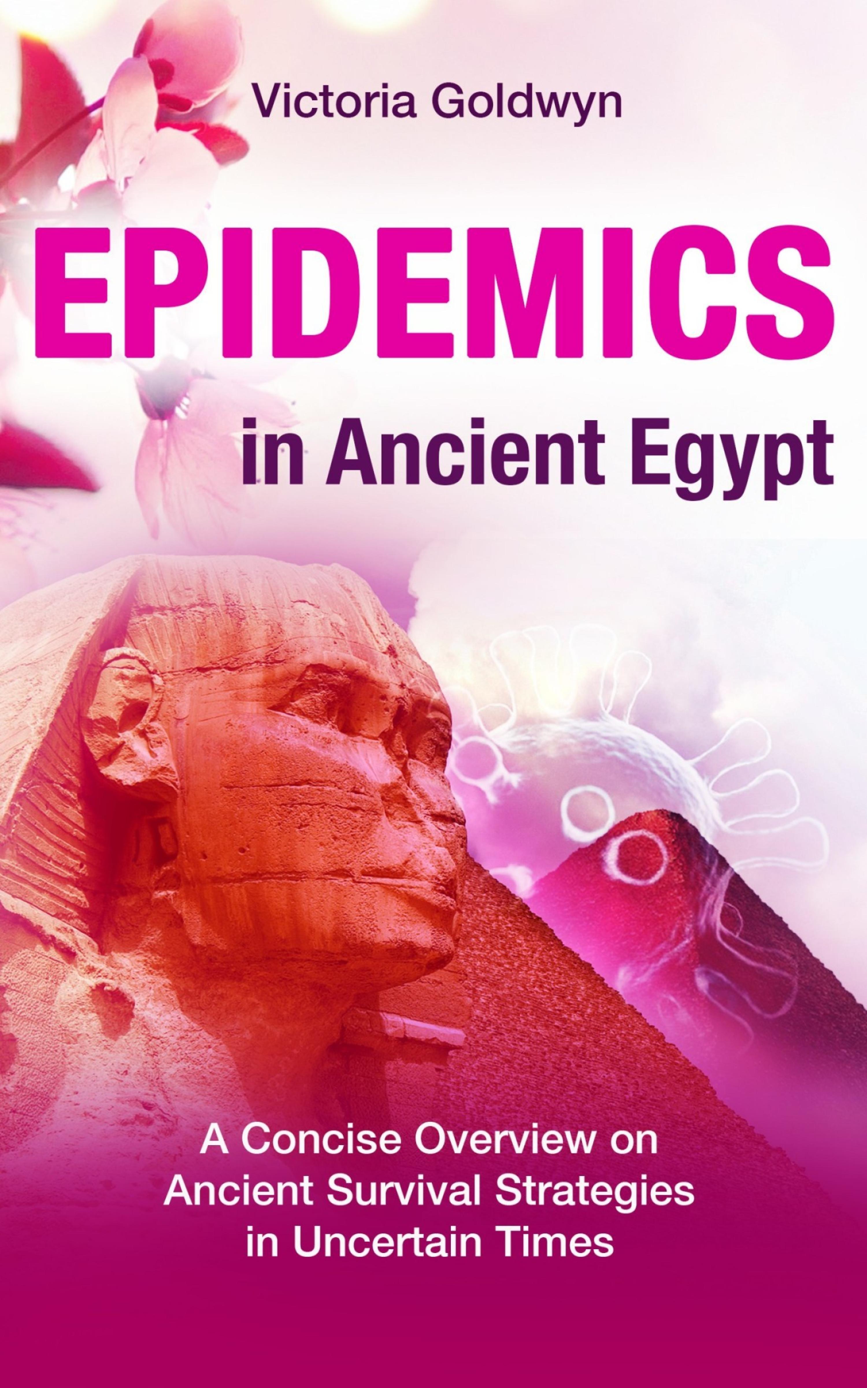 Обложка книги «EPIDEMICS in Ancient Egypt»