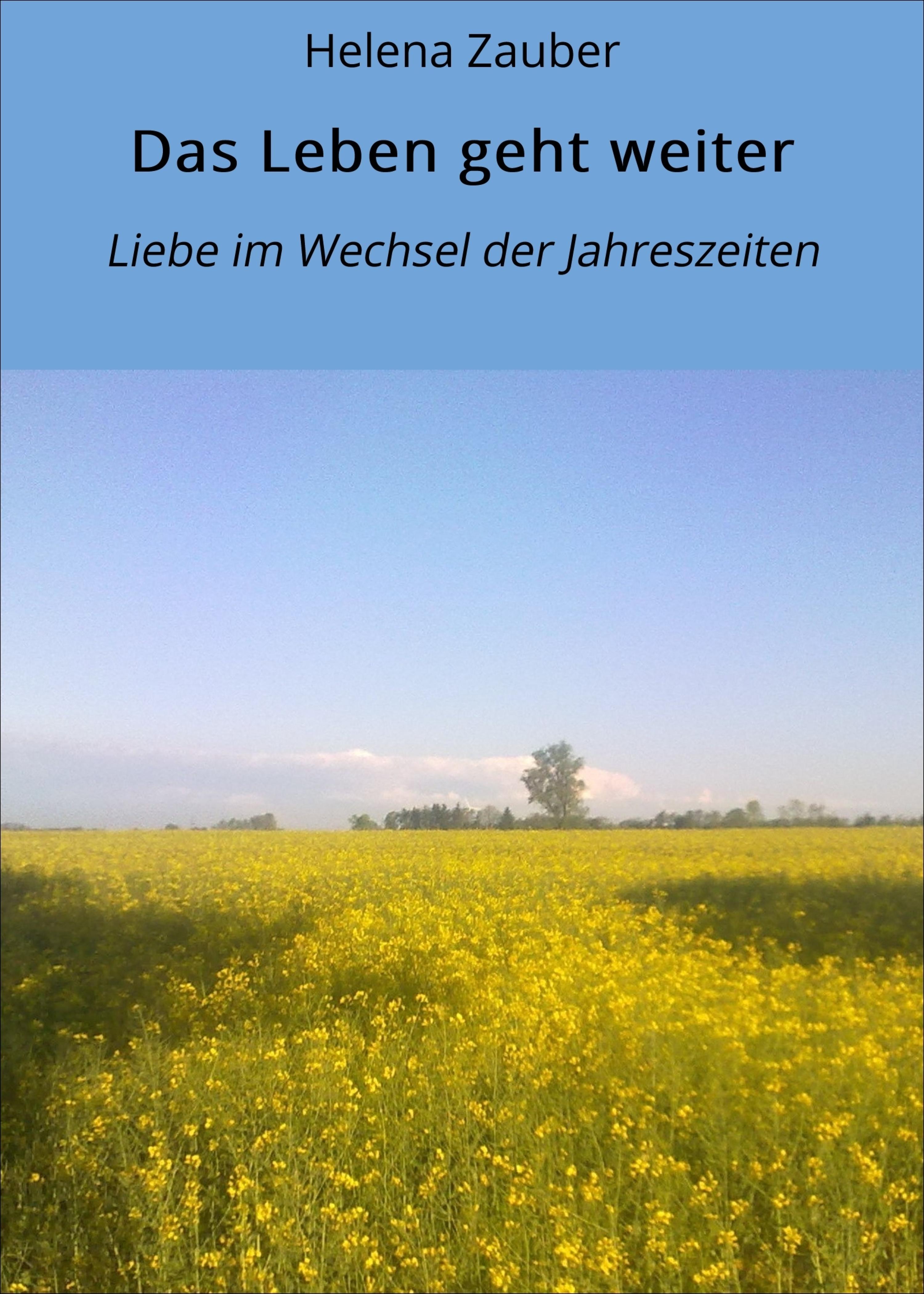 Обложка книги «Das Leben geht weiter»
