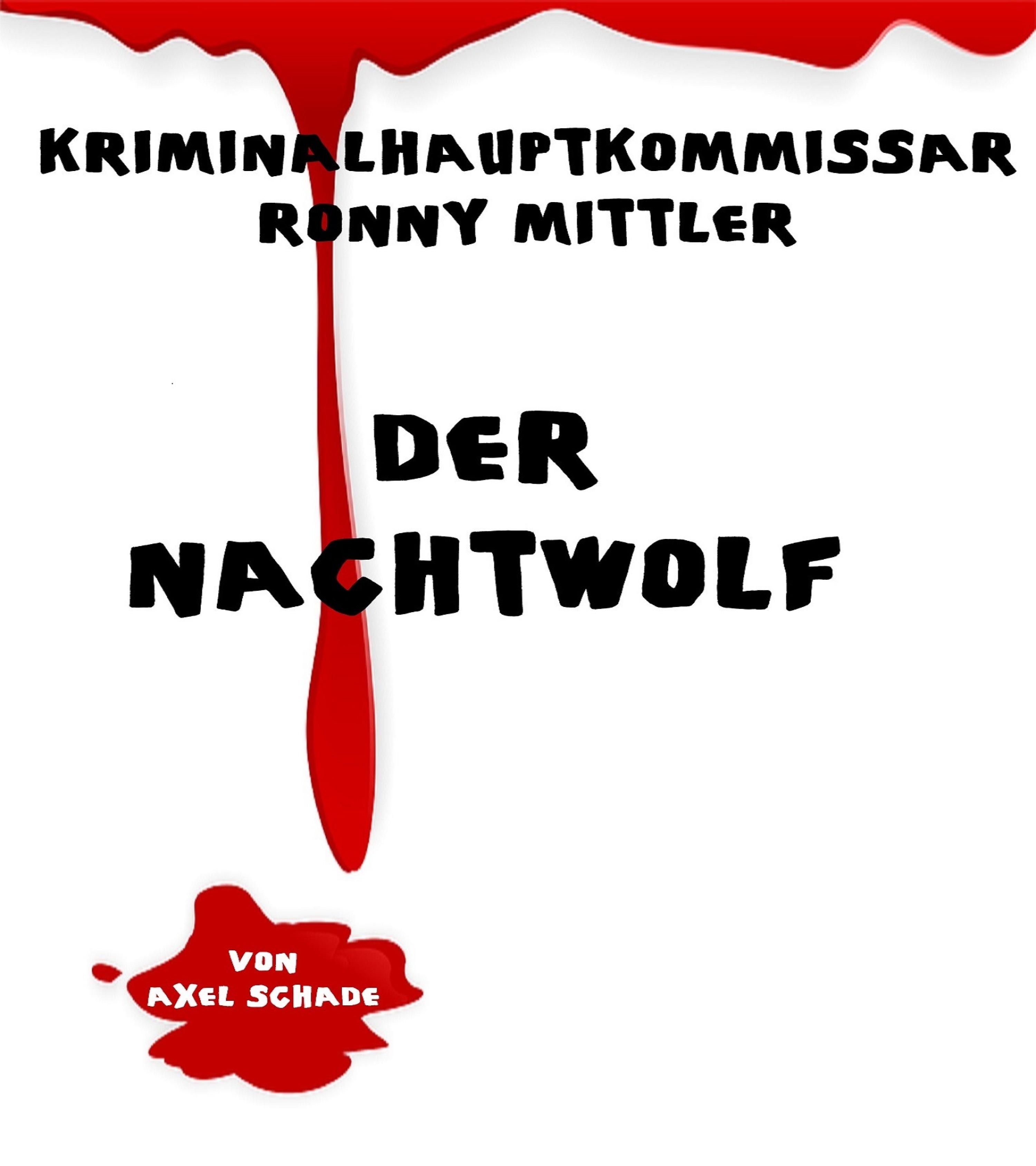 Обложка книги «Kriminalhauptkommissar Ronny Mittler»