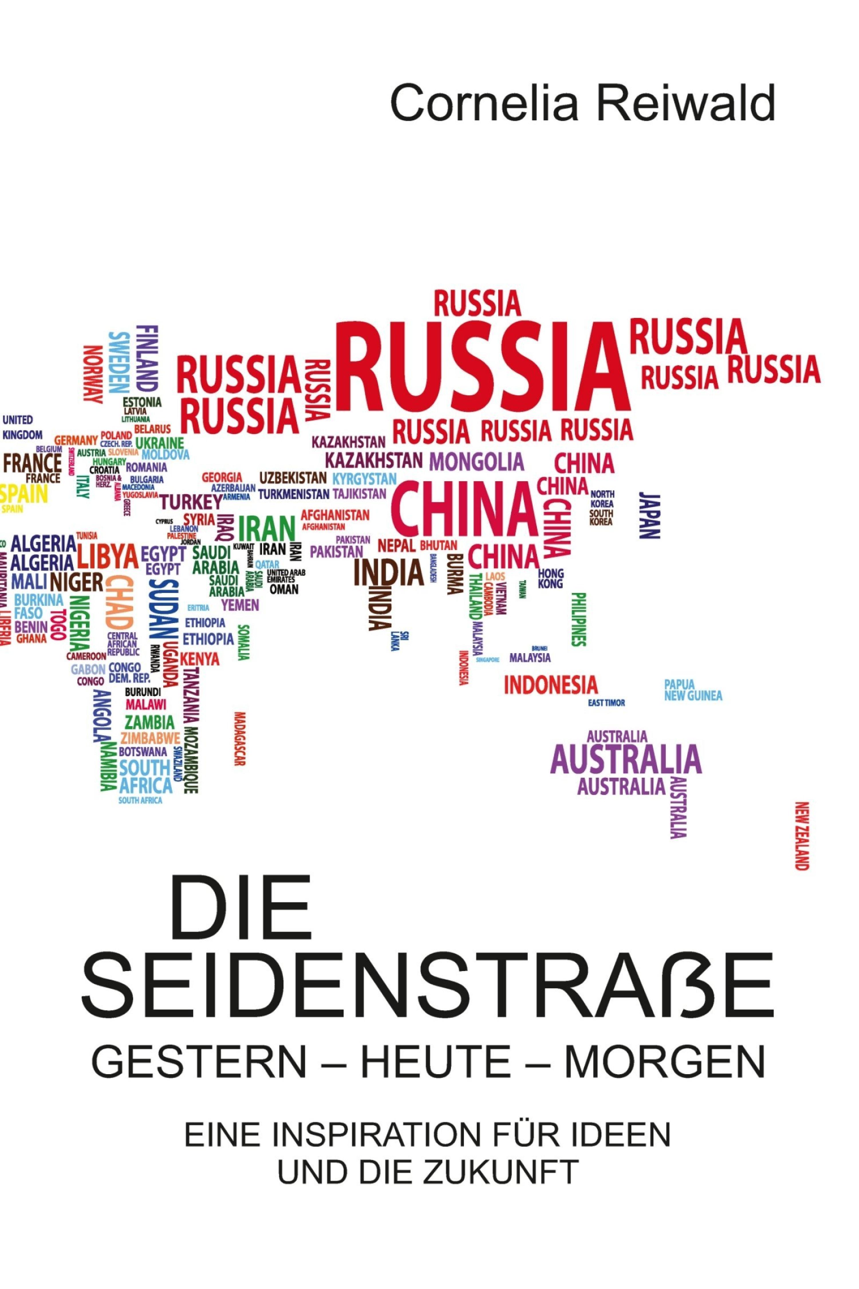 Обложка книги «Die Seidenstraße – gestern - heute - morgen»