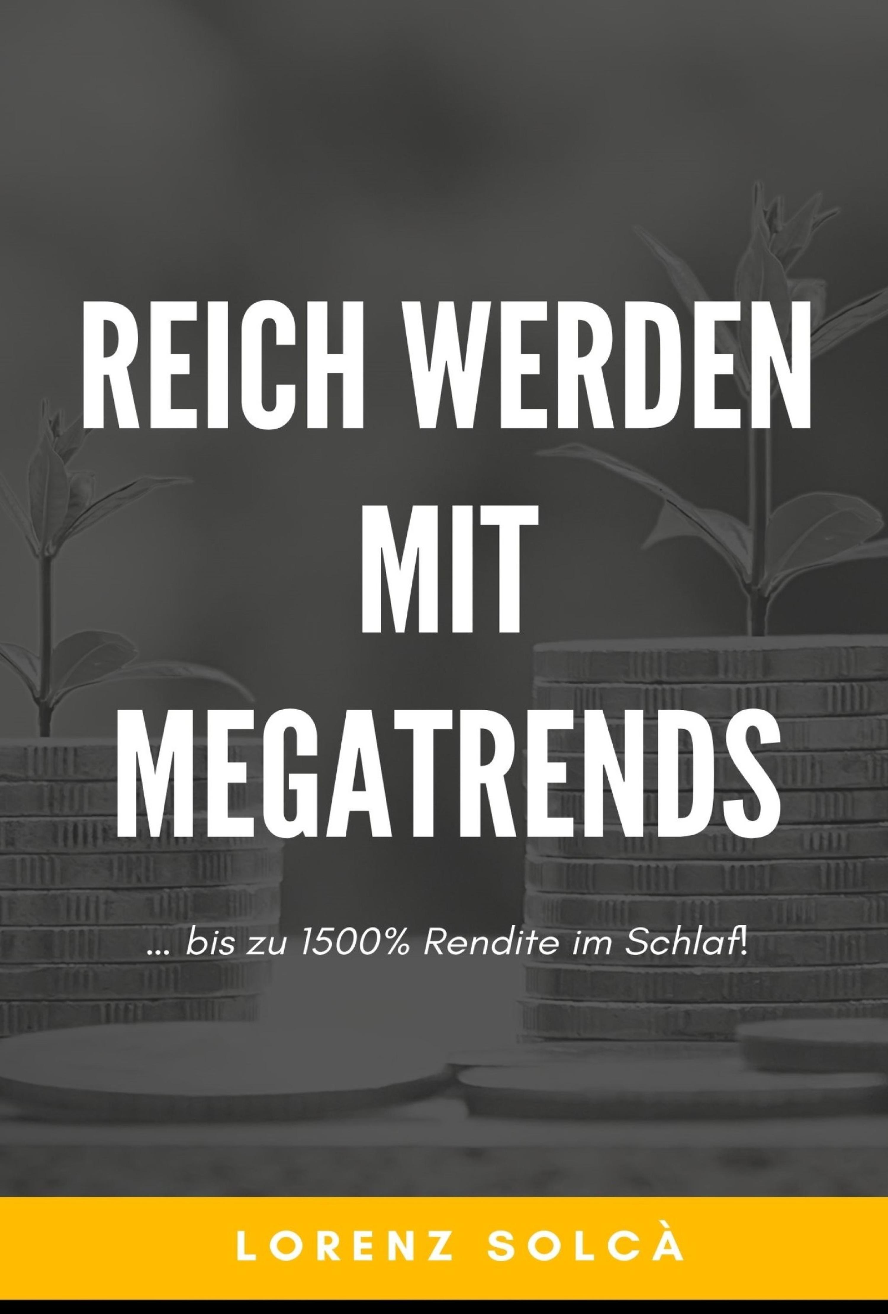 Обложка книги «Reich werden mit Megatrends»