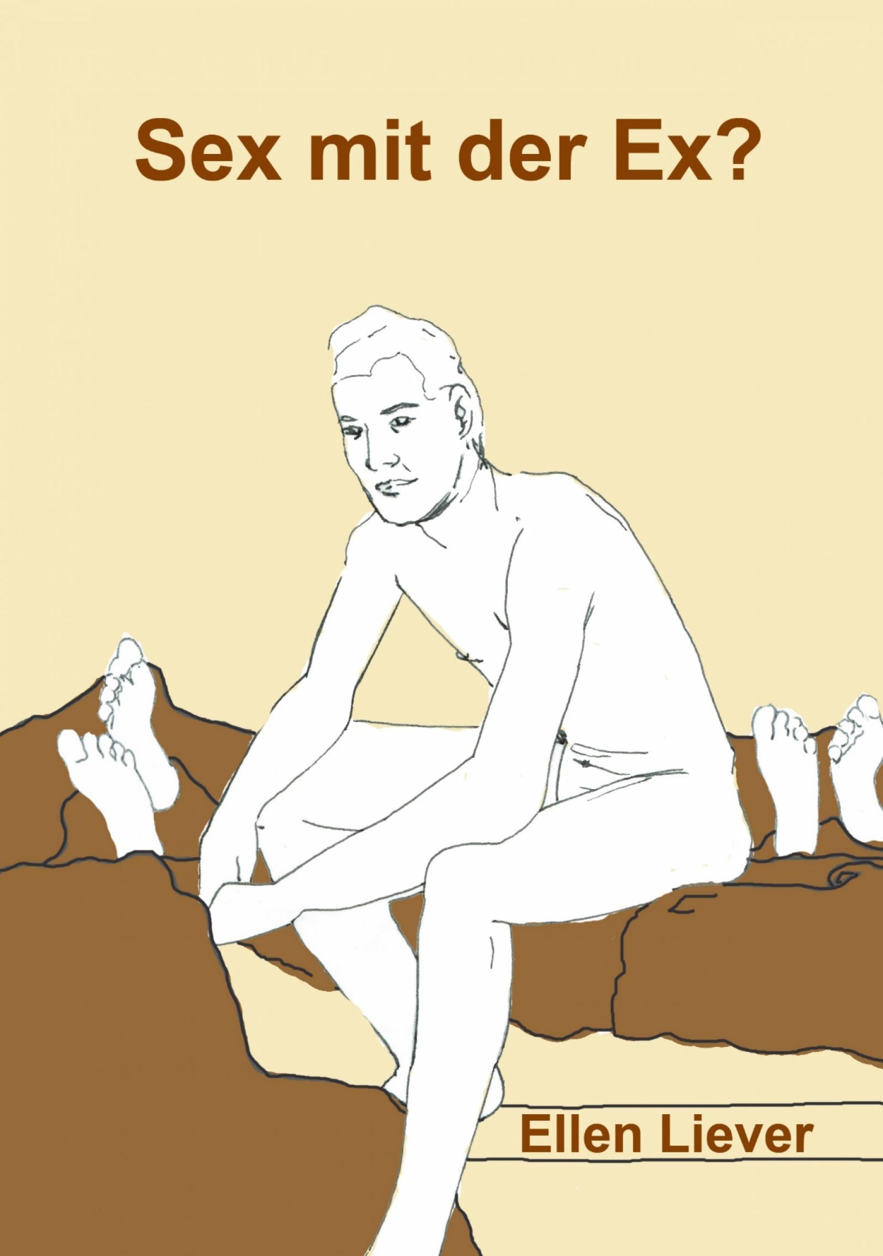 Обложка книги «Sex mit der Ex?»