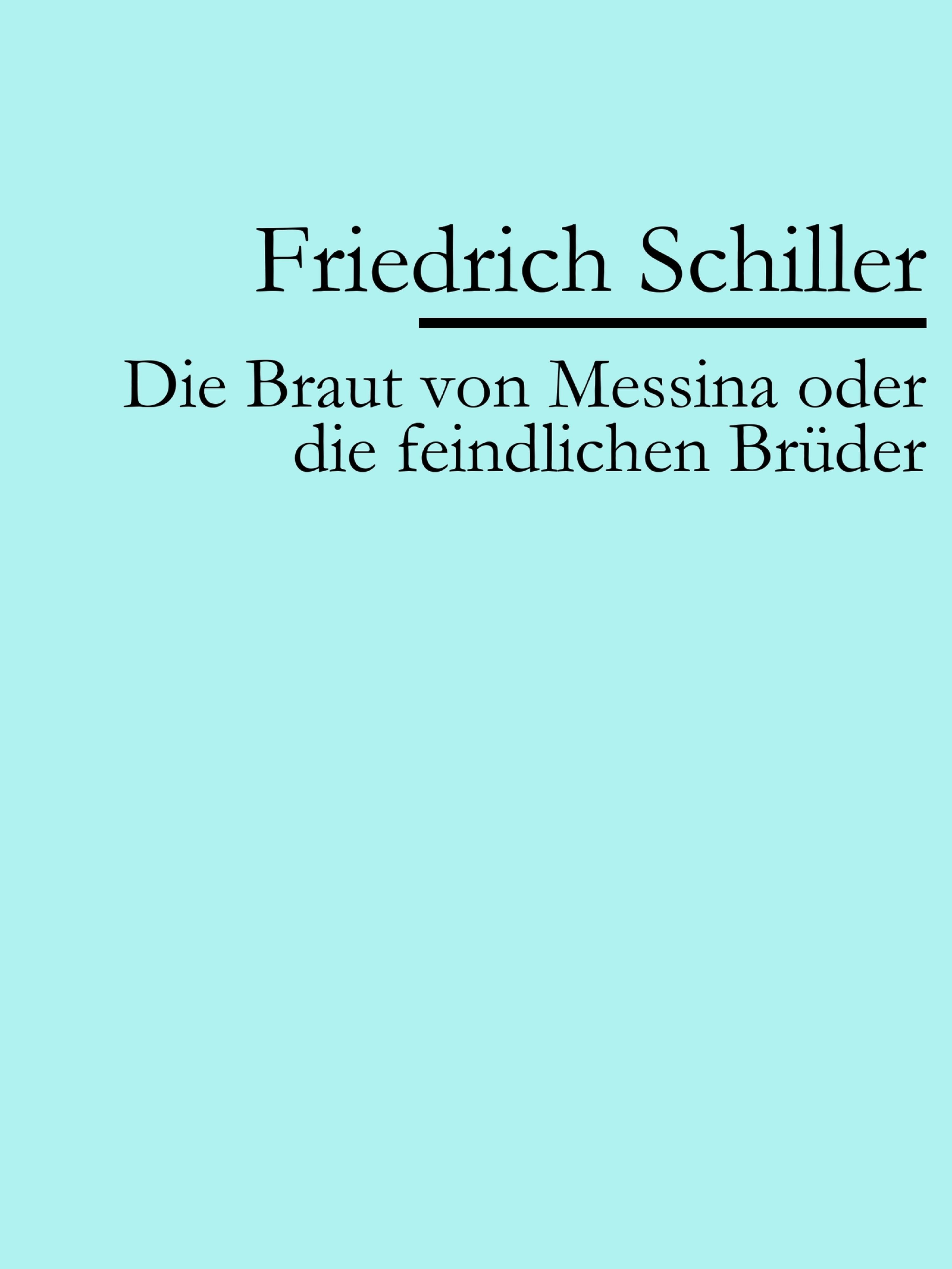 Обложка книги «Die Braut von Messina»