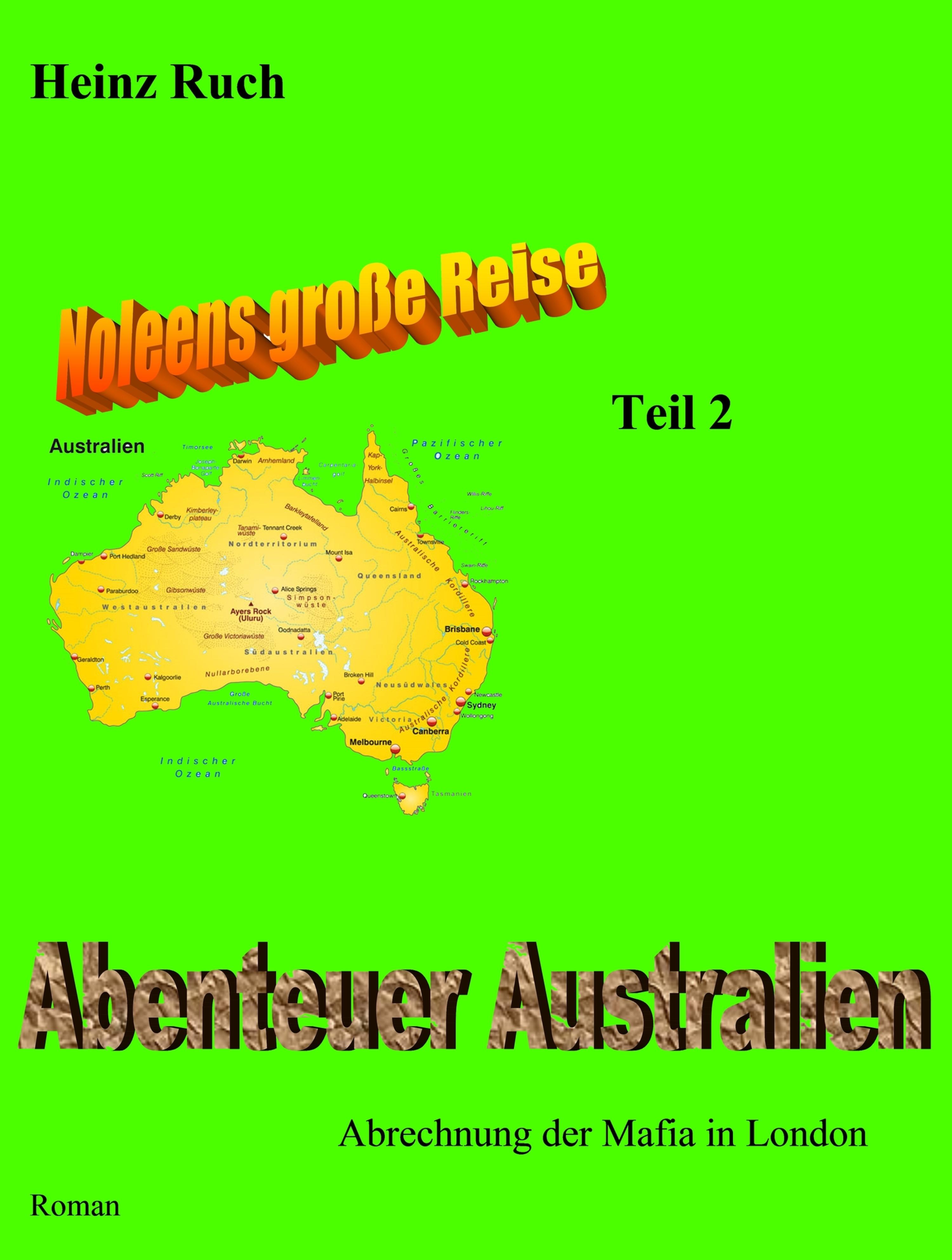 Обложка книги «Noleens große Reise - Teil 2»