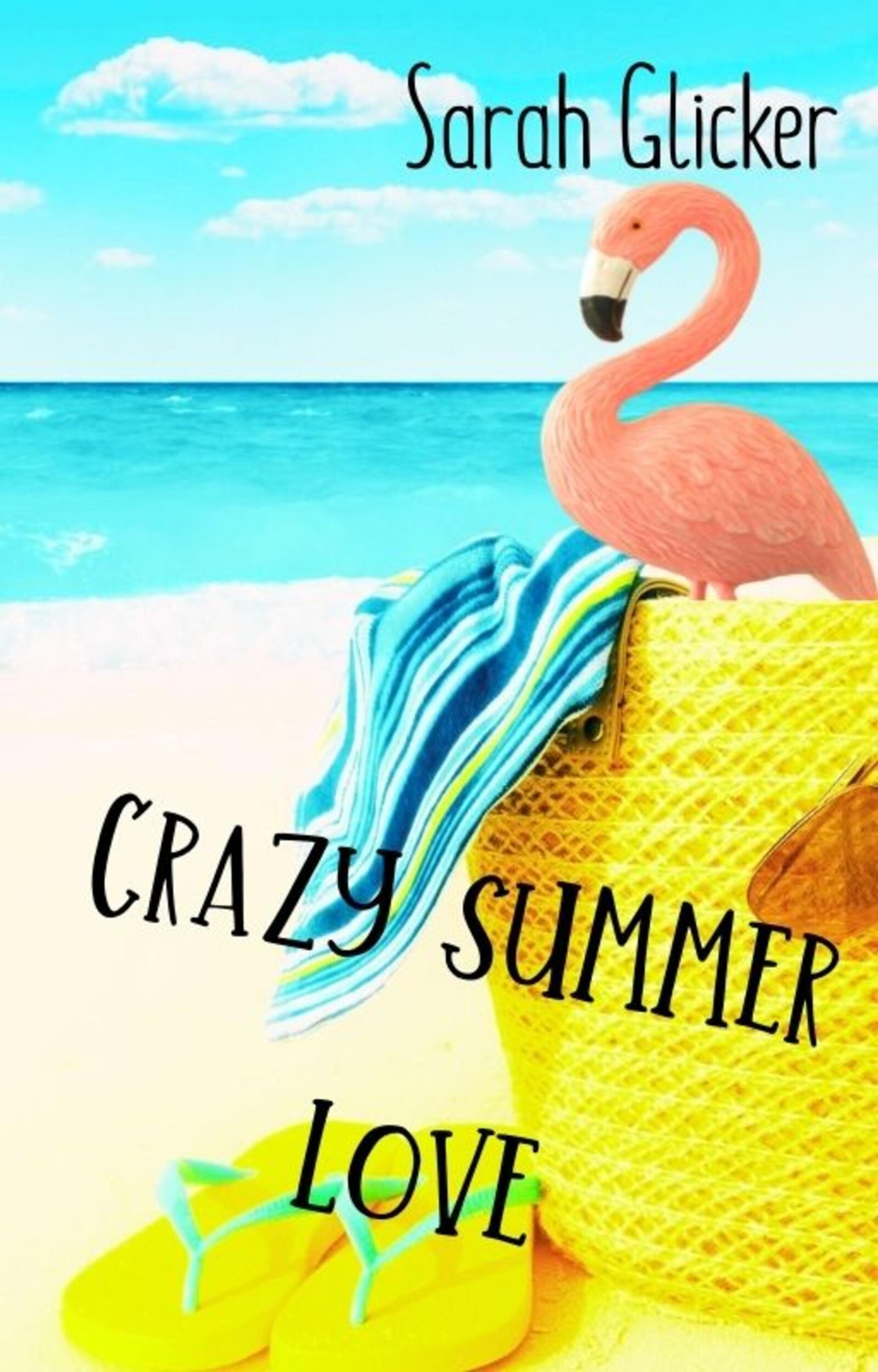 Обложка книги «Crazy Summer Love»