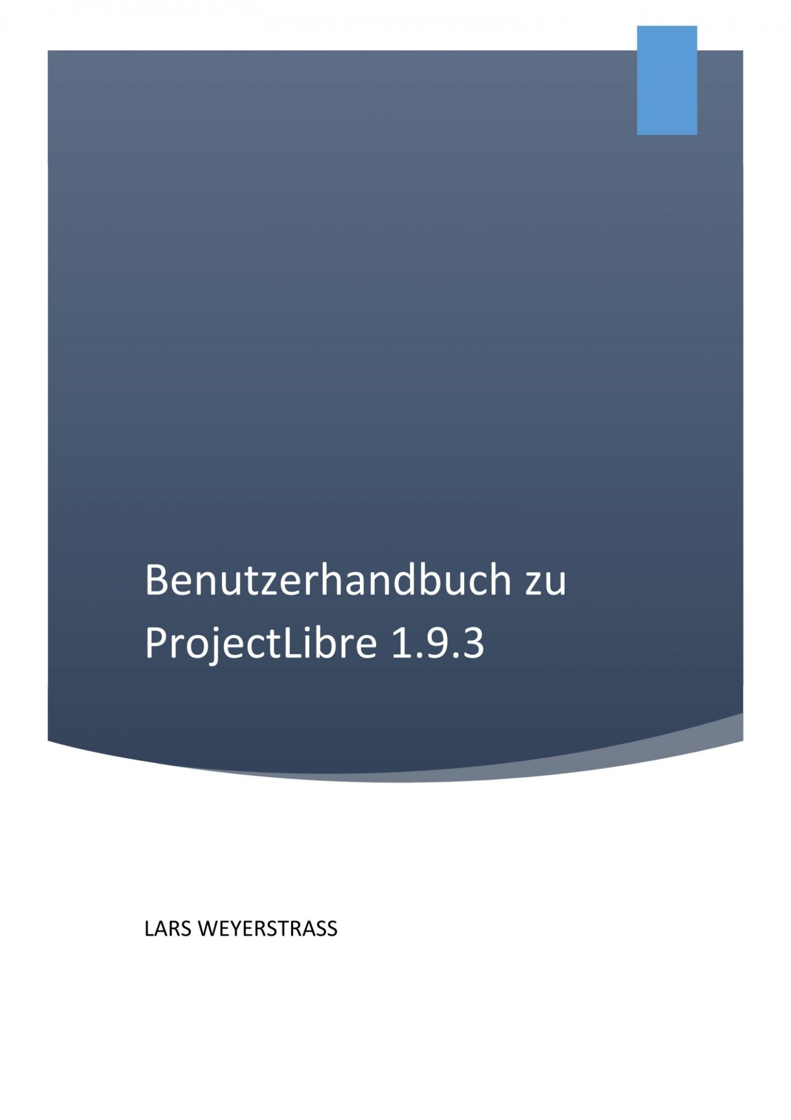 Обложка книги «Benutzerhandbuch zu ProjectLibre 1.9.3»