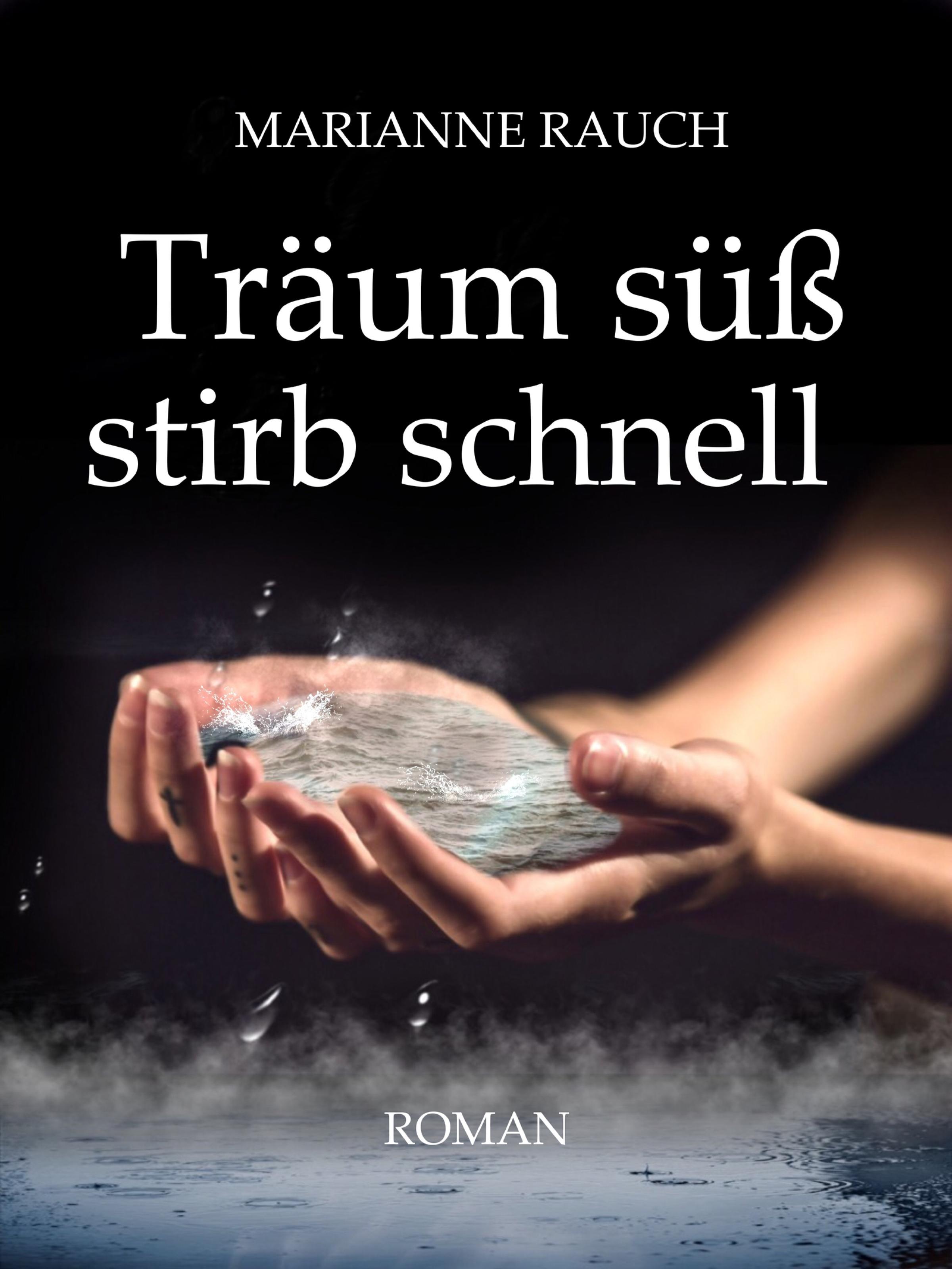 Обложка книги «Träum süß stirb schnell»