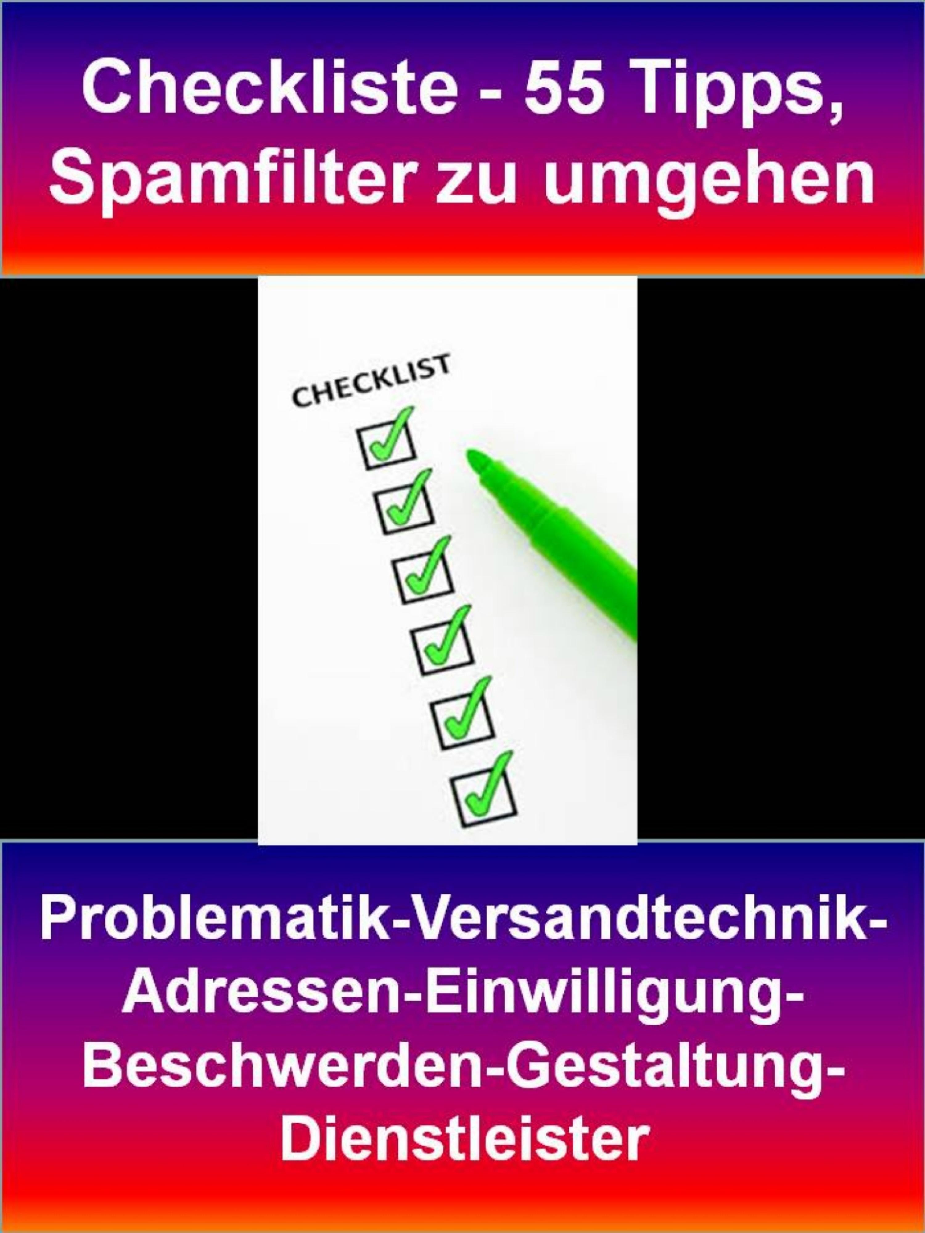 Обложка книги «Checkliste - 55 Tipps, Spamfilter zu umgehen»