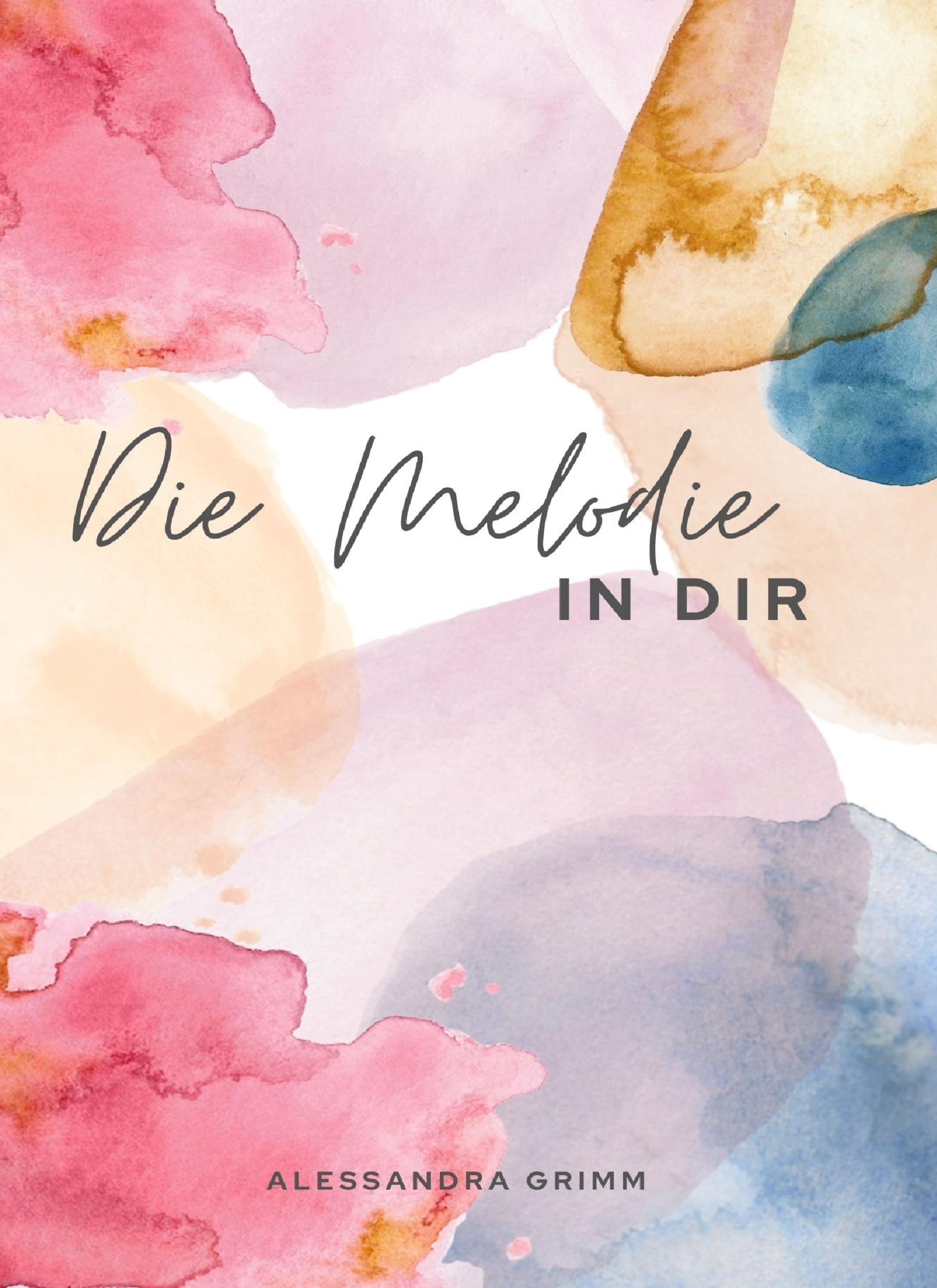 Обложка книги «Die Melodie in dir»