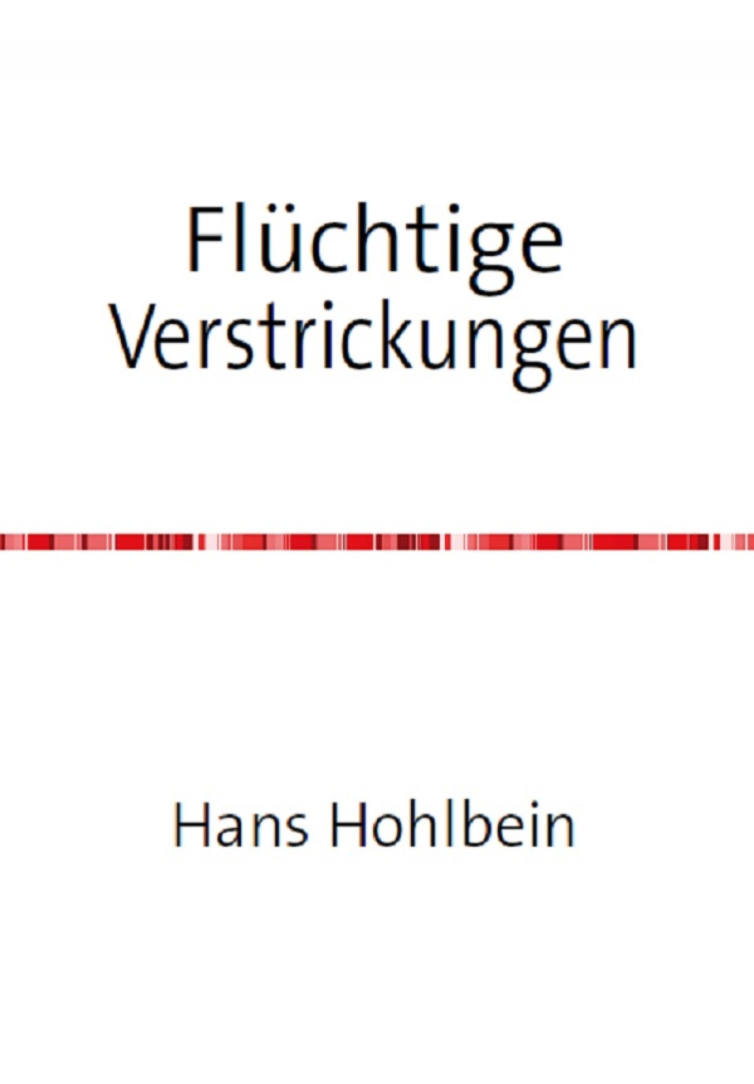 Обложка книги «Flüchtige Verstrickungen»