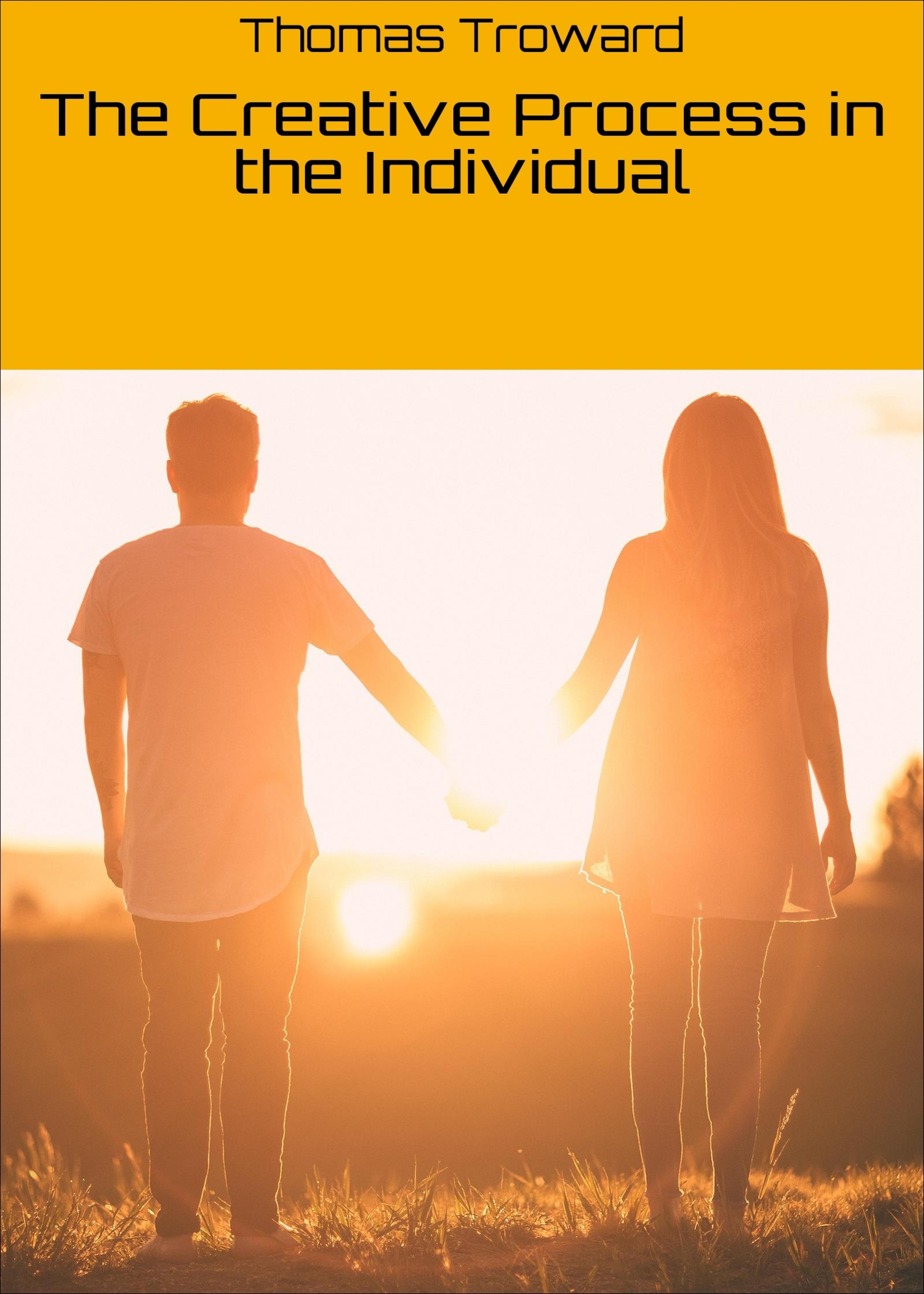 Обложка книги «The Creative Process in the Individual»