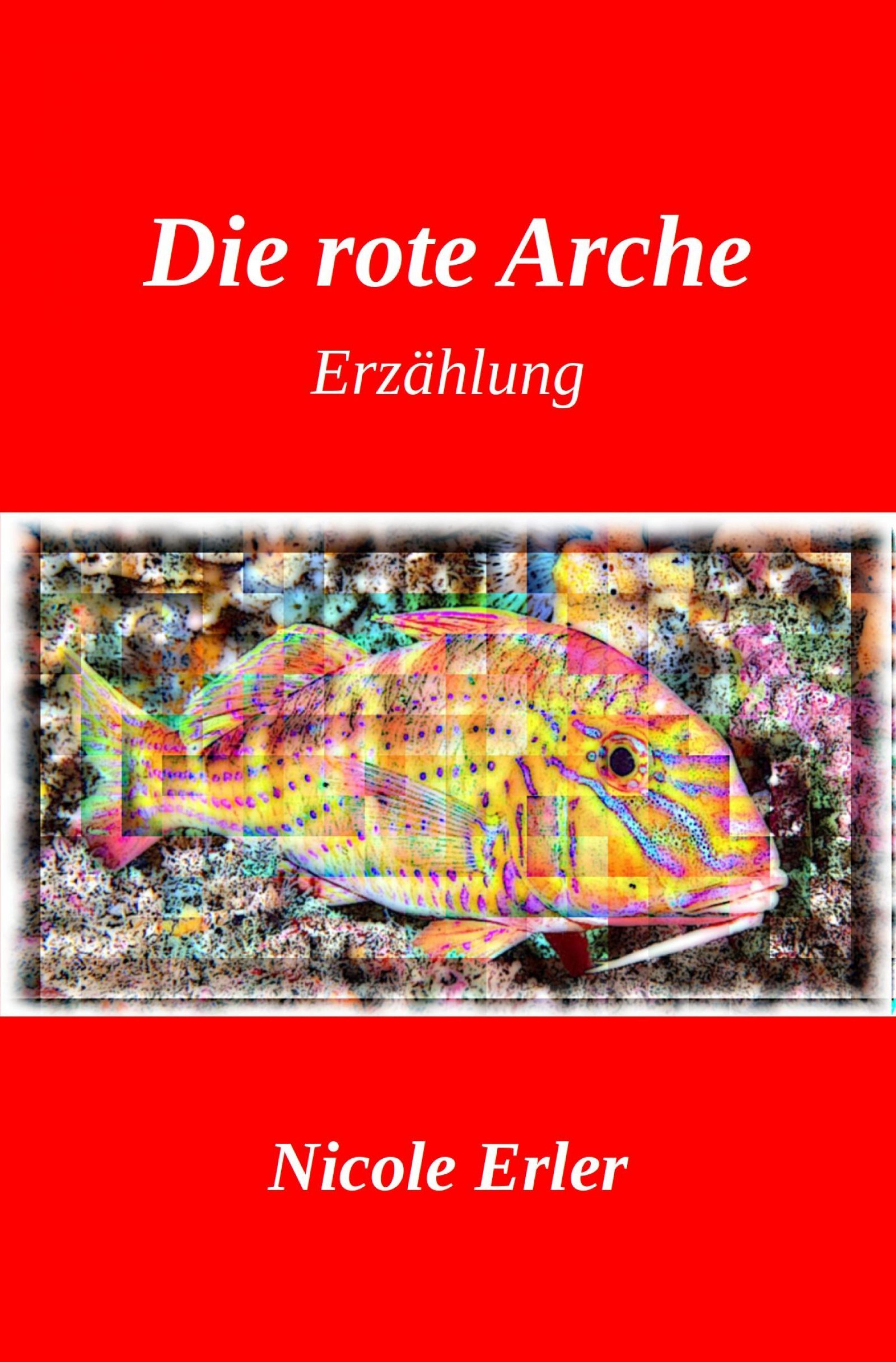 Обложка книги «Die rote Arche»