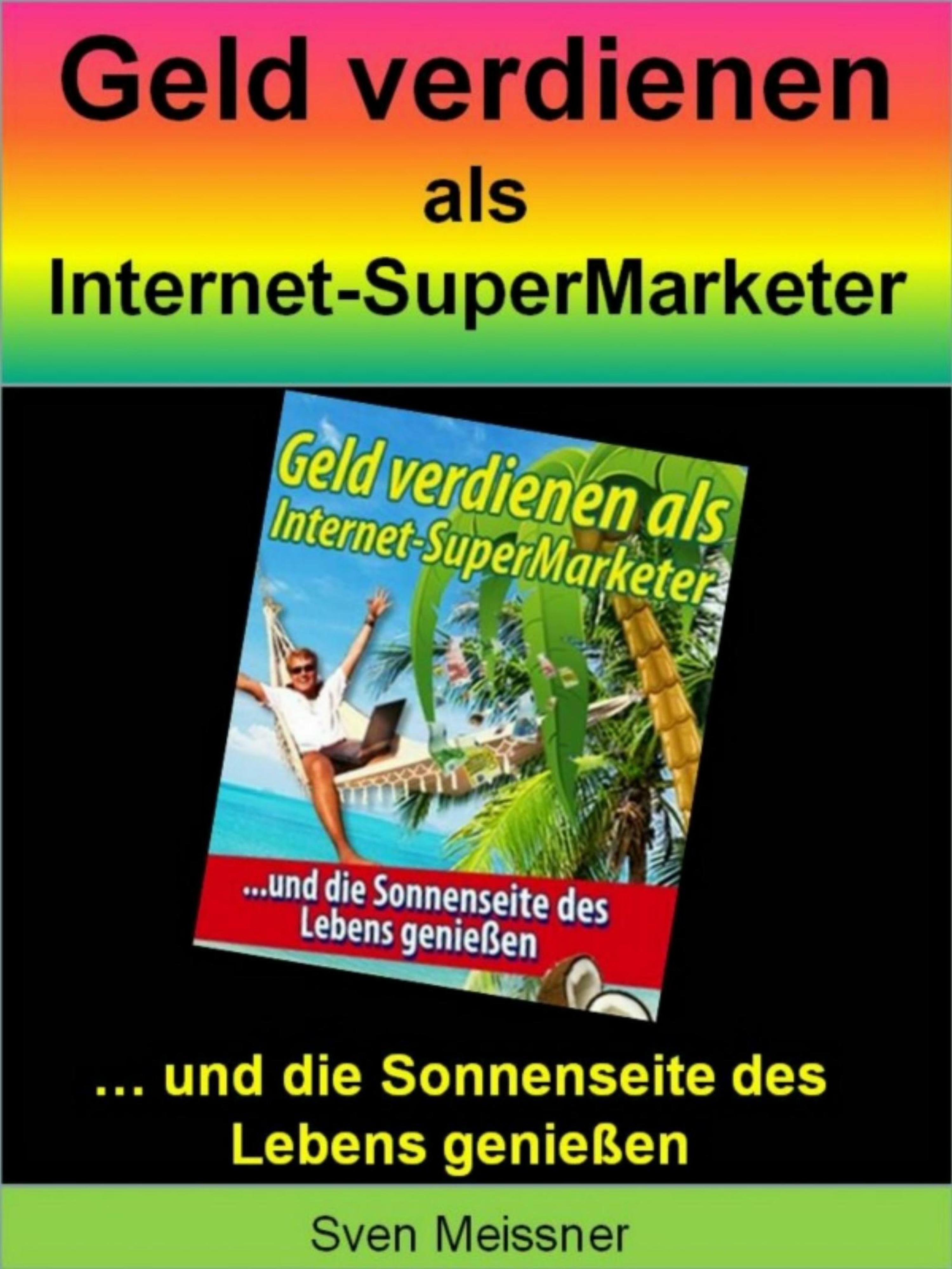 Обложка книги «Geld verdienen als Super-Marketer»