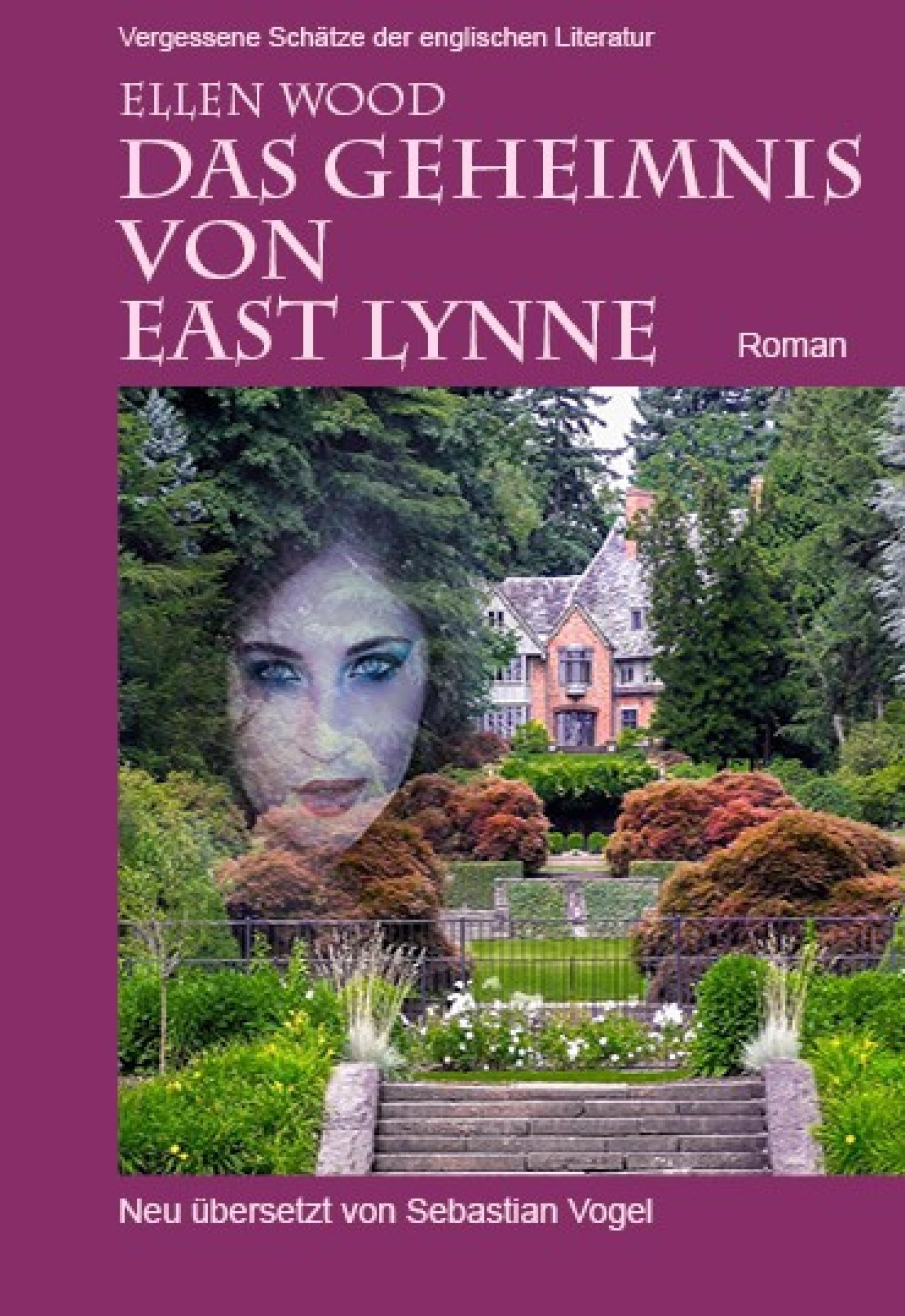 Обложка книги «Das Geheimnis von East Lynne»