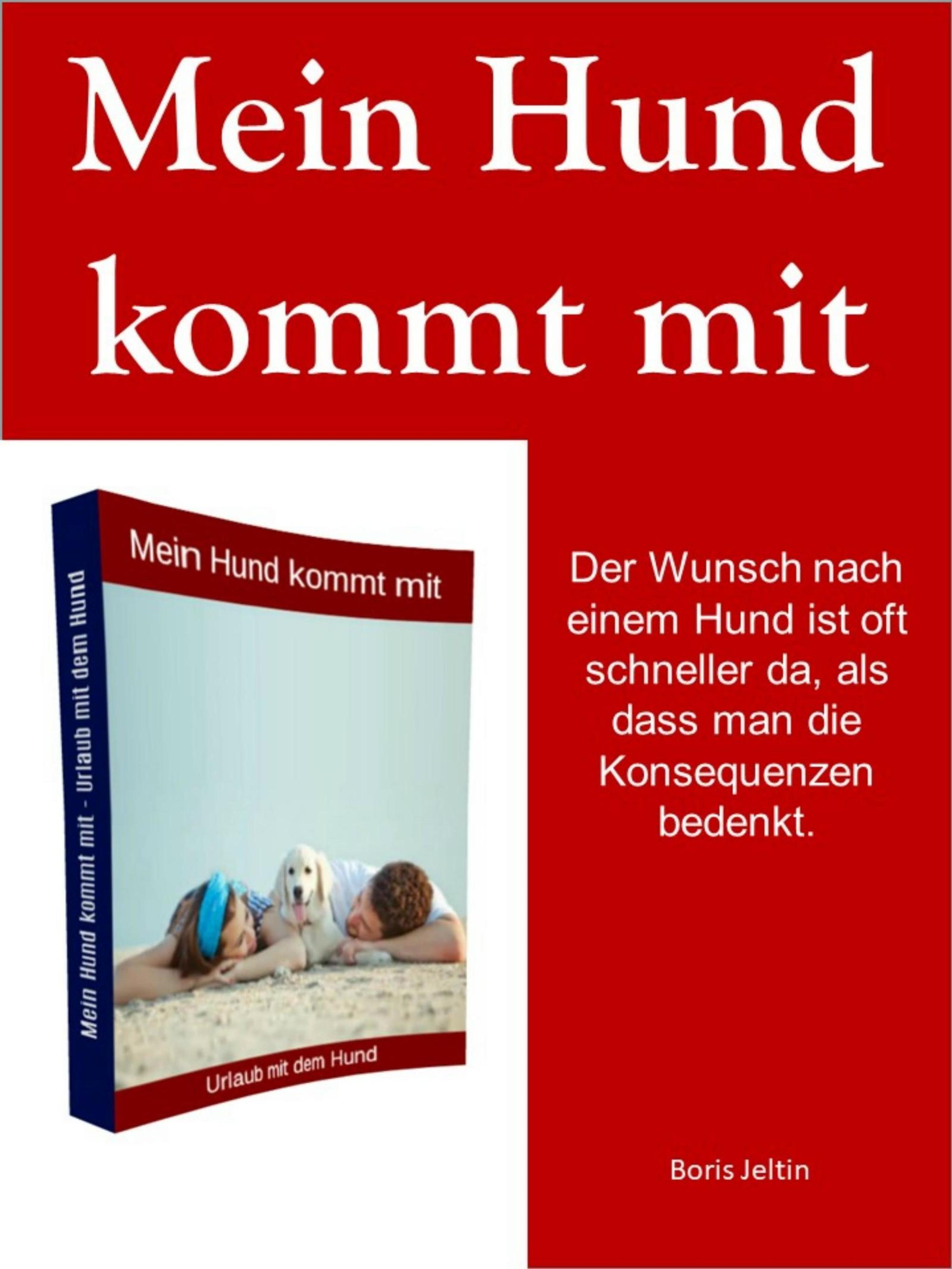 Обложка книги «Mein Hund kommt mit»