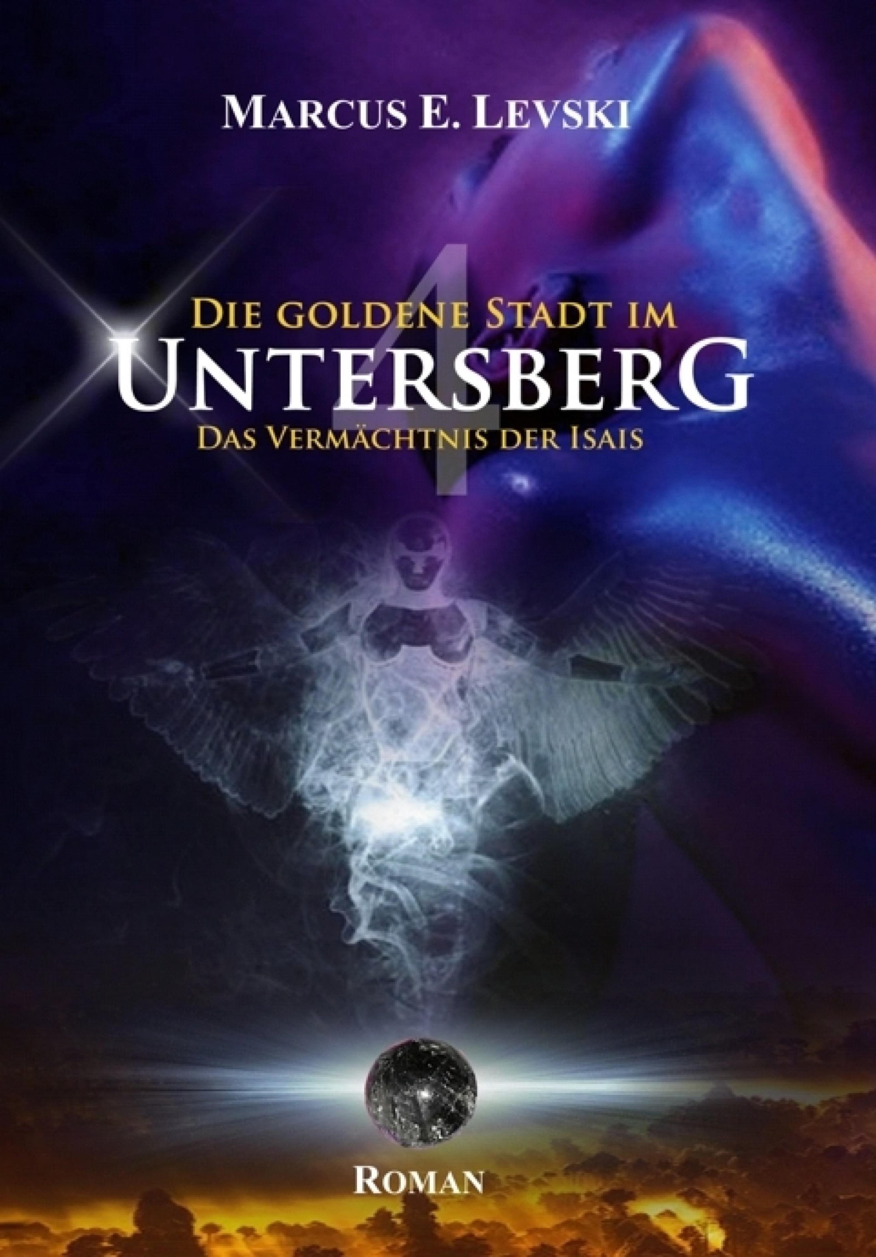Обложка книги «Die Goldene Stadt im Untersberg 4»