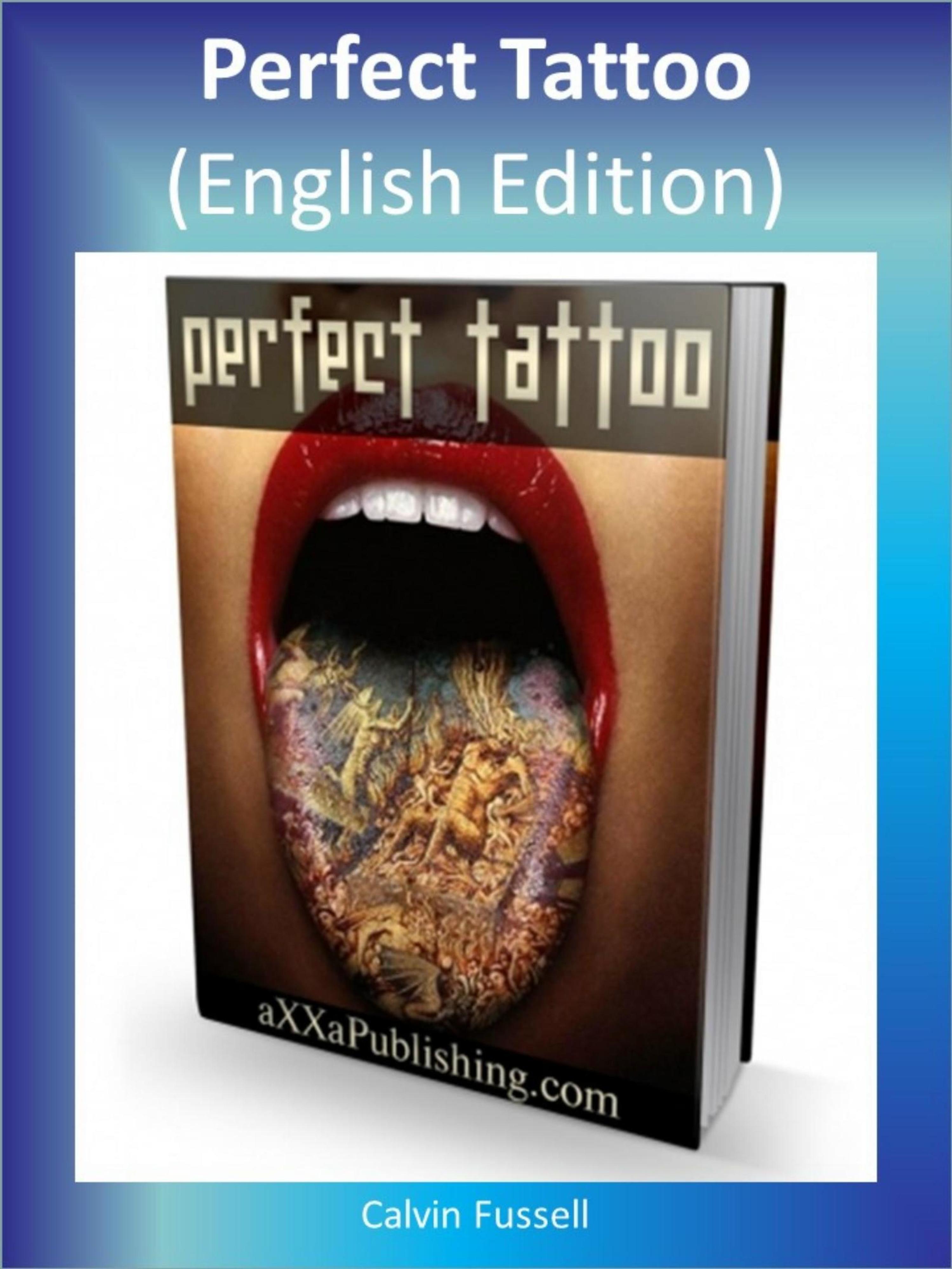 Обложка книги «Perfect Tattoo (English Edition)»