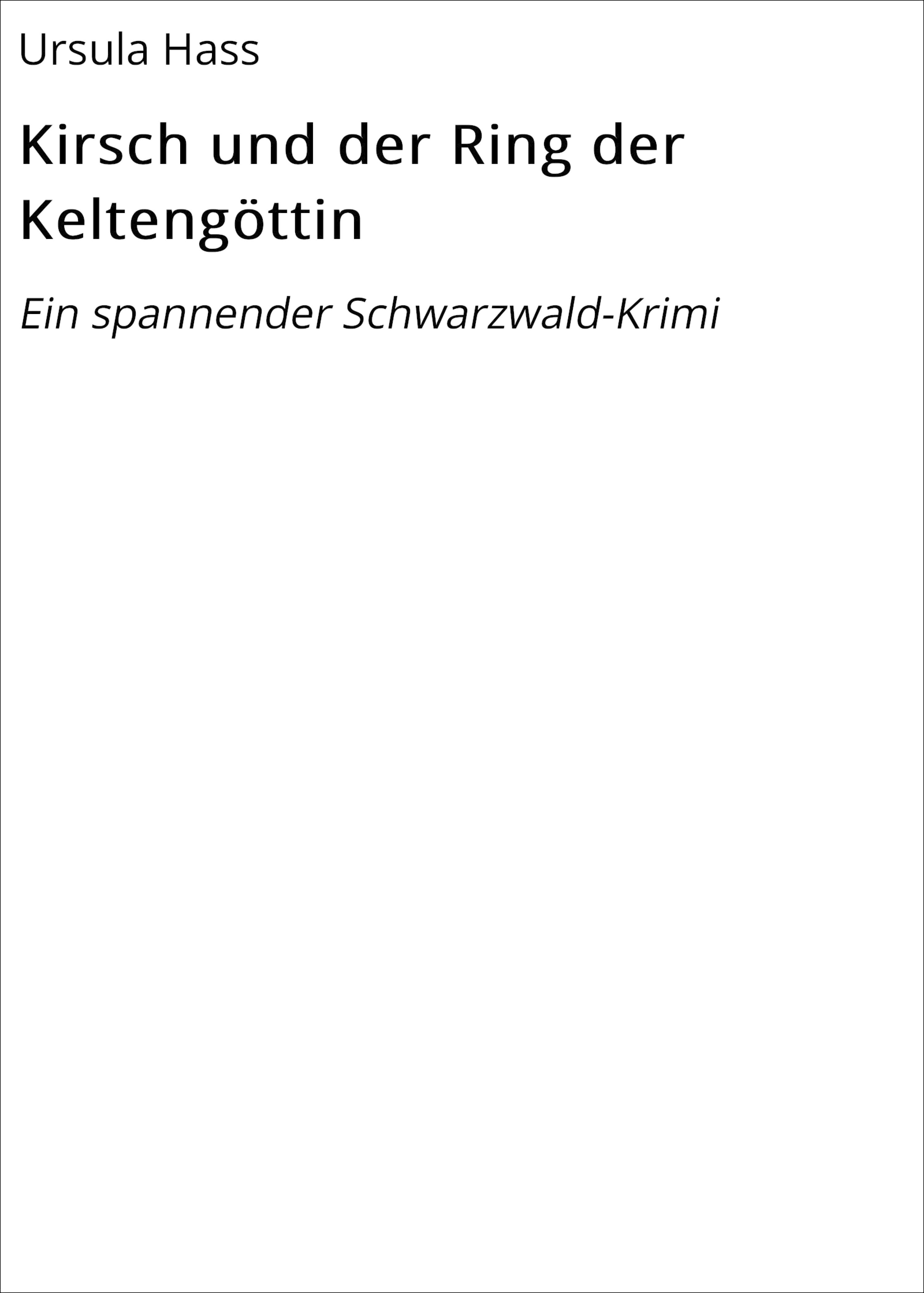 Обложка книги «Kirsch und der Ring der Keltengöttin»