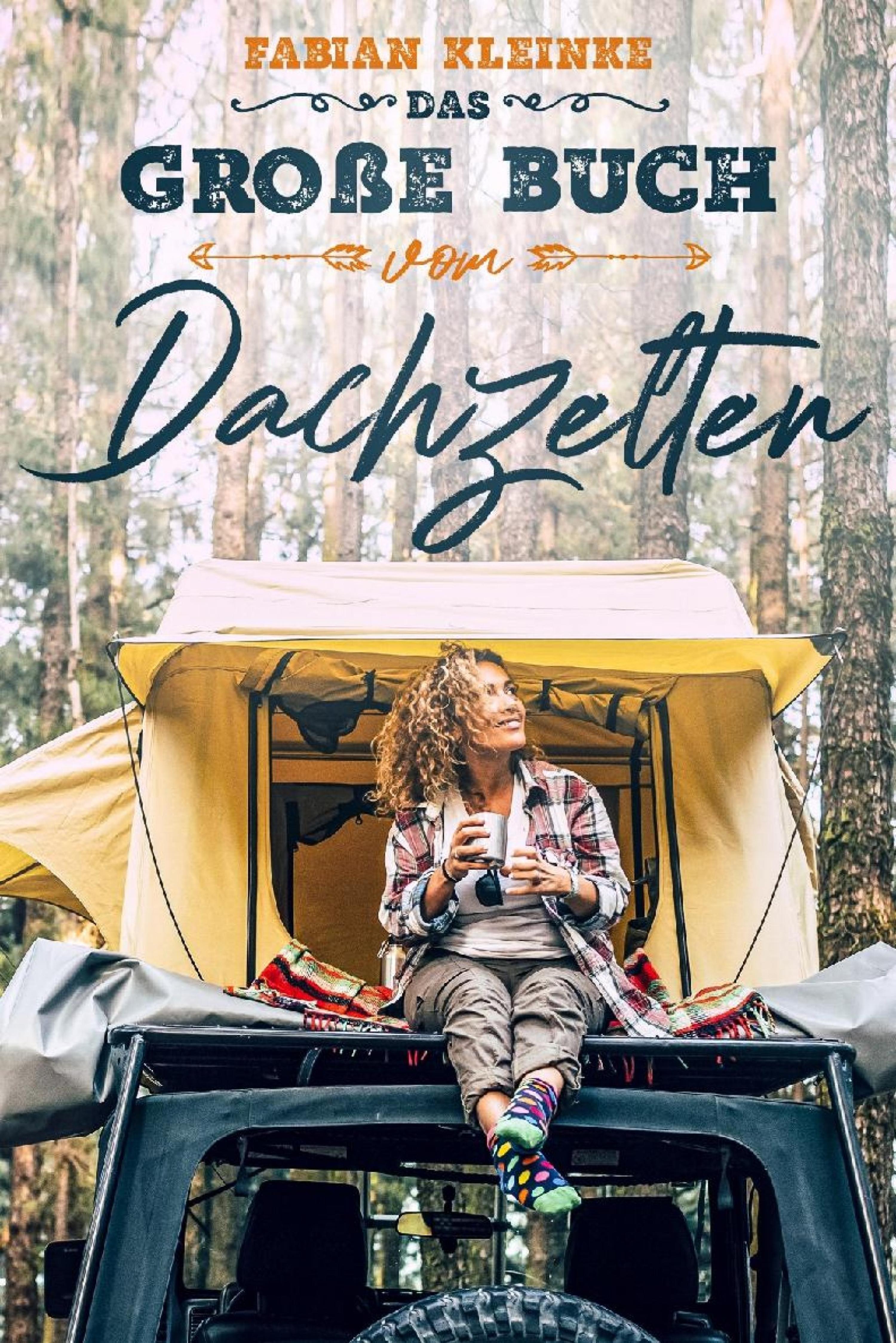 Обложка книги «Das große Buch vom Dachzelten»