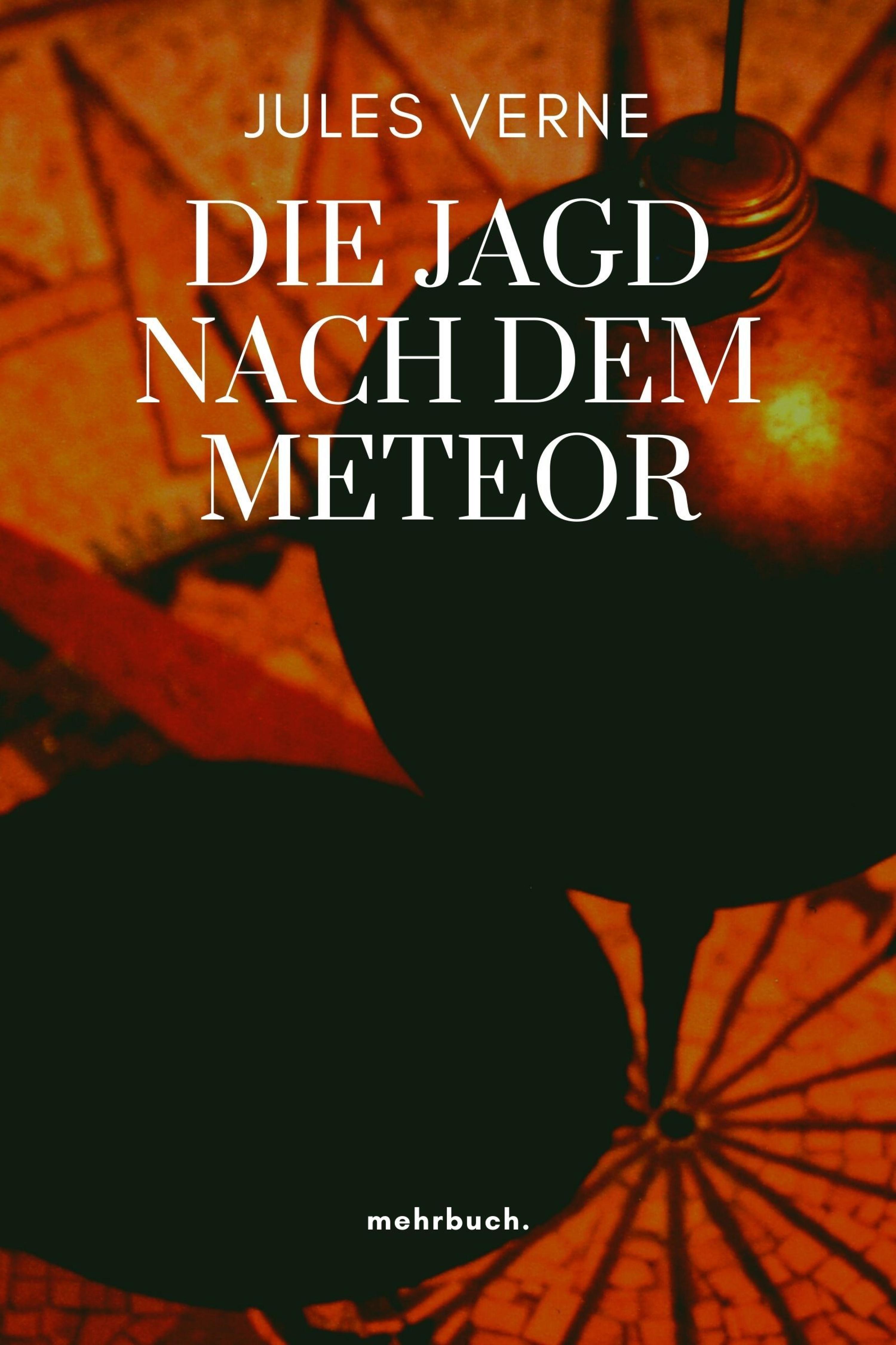 Обложка книги «Die Jagd nach dem Meteor»