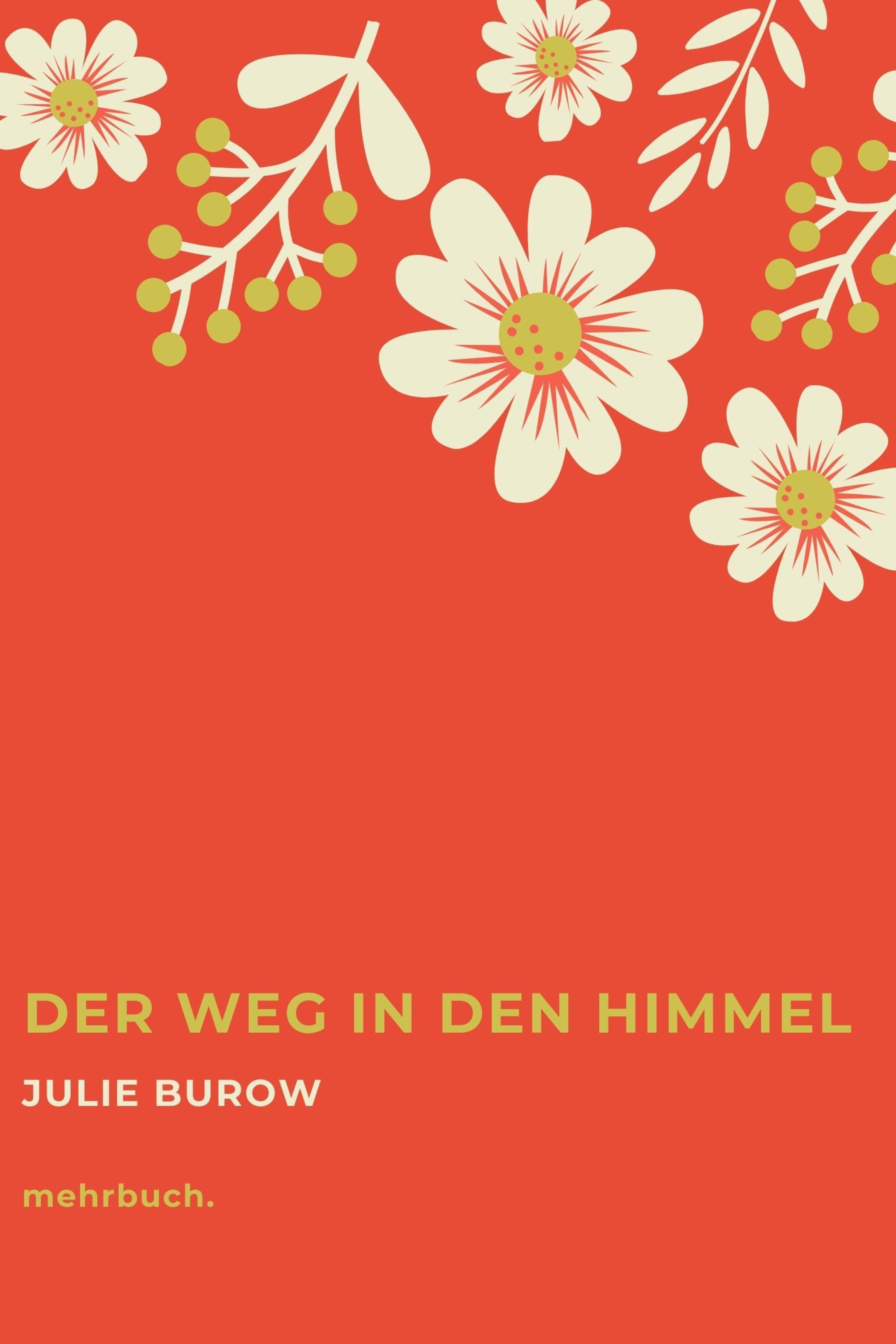 Обложка книги «Der Weg in den Himmel»