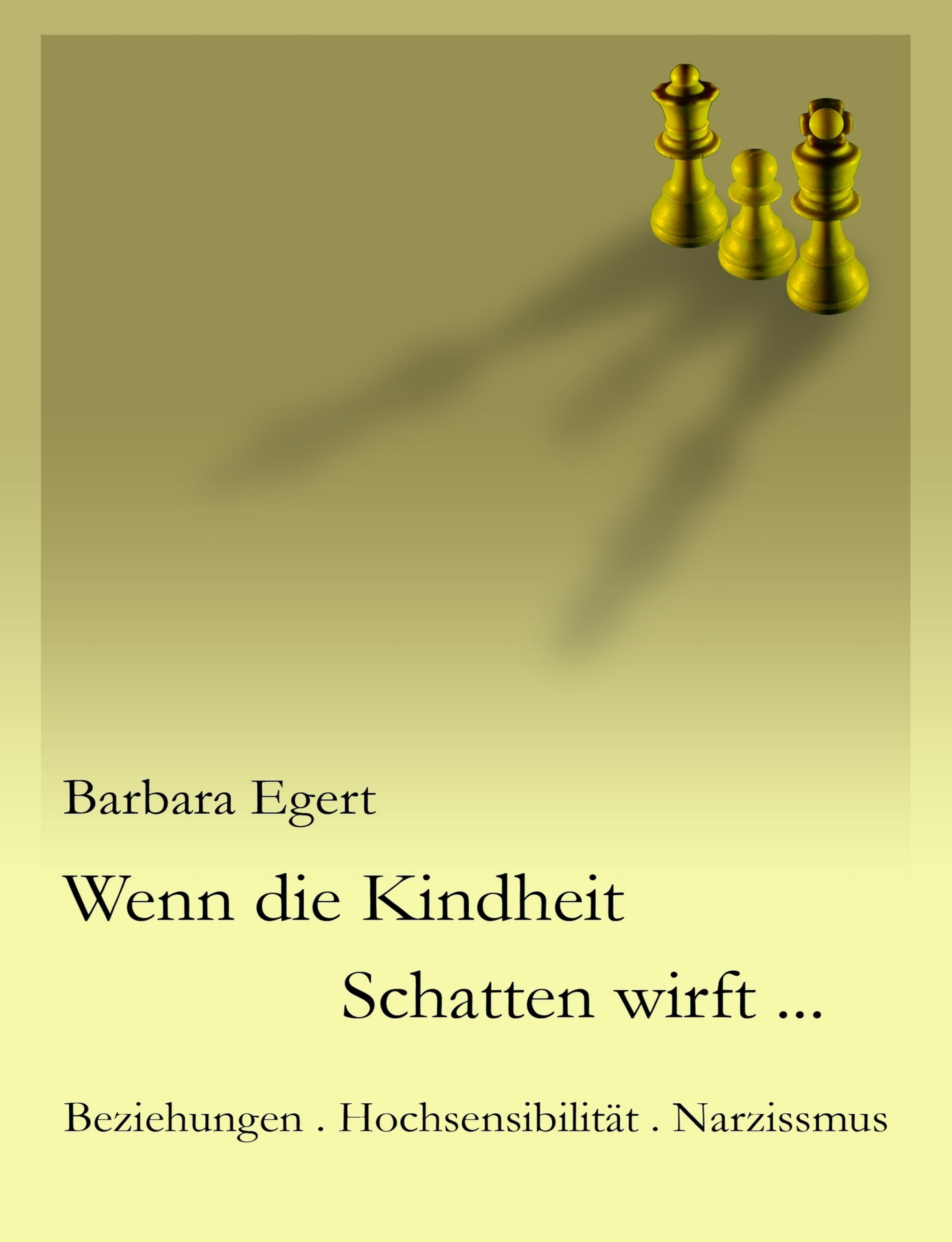 Обложка книги «Wenn die Kindheit Schatten wirft...»