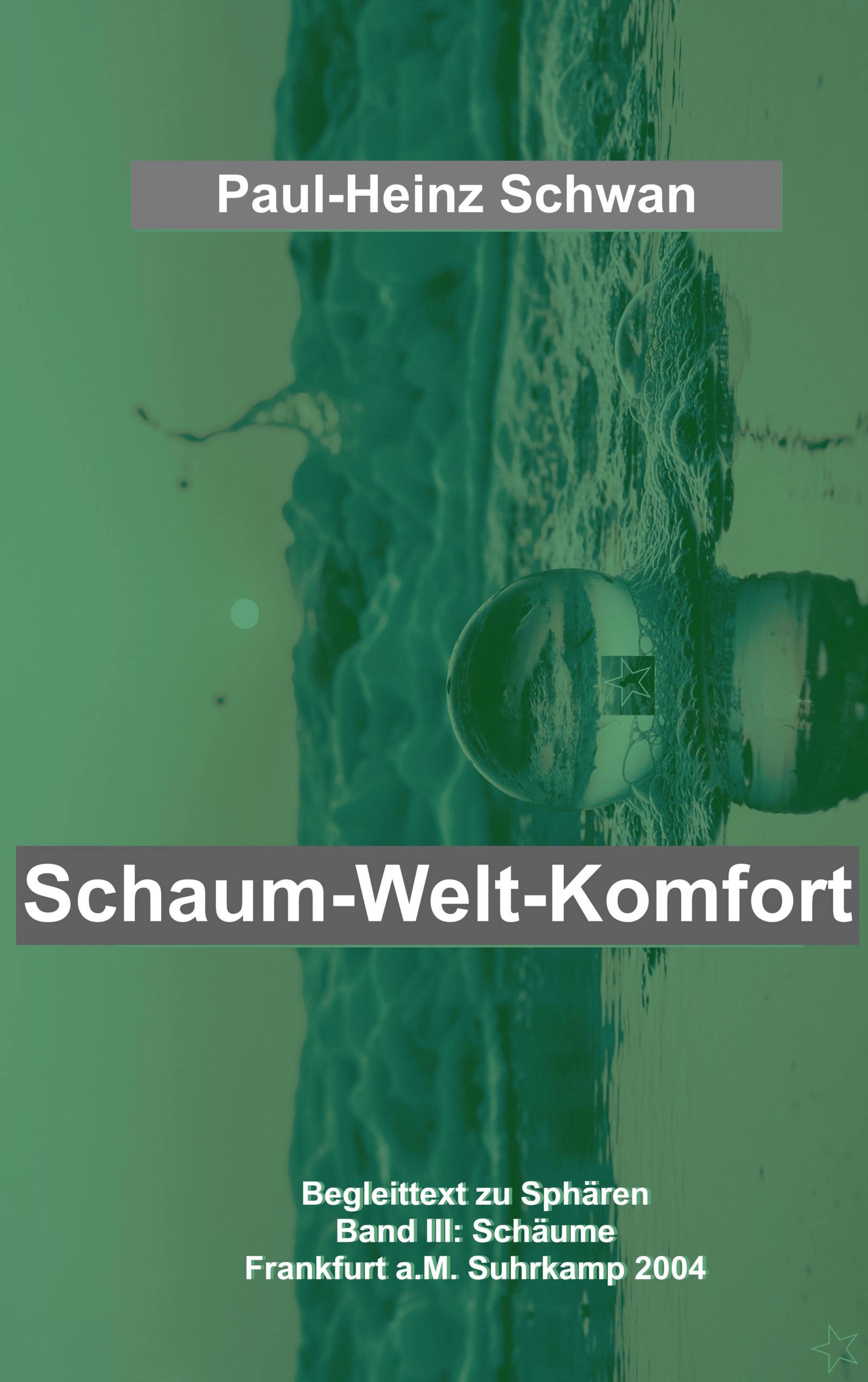 Обложка книги «Schaum-Welt-Komfort»