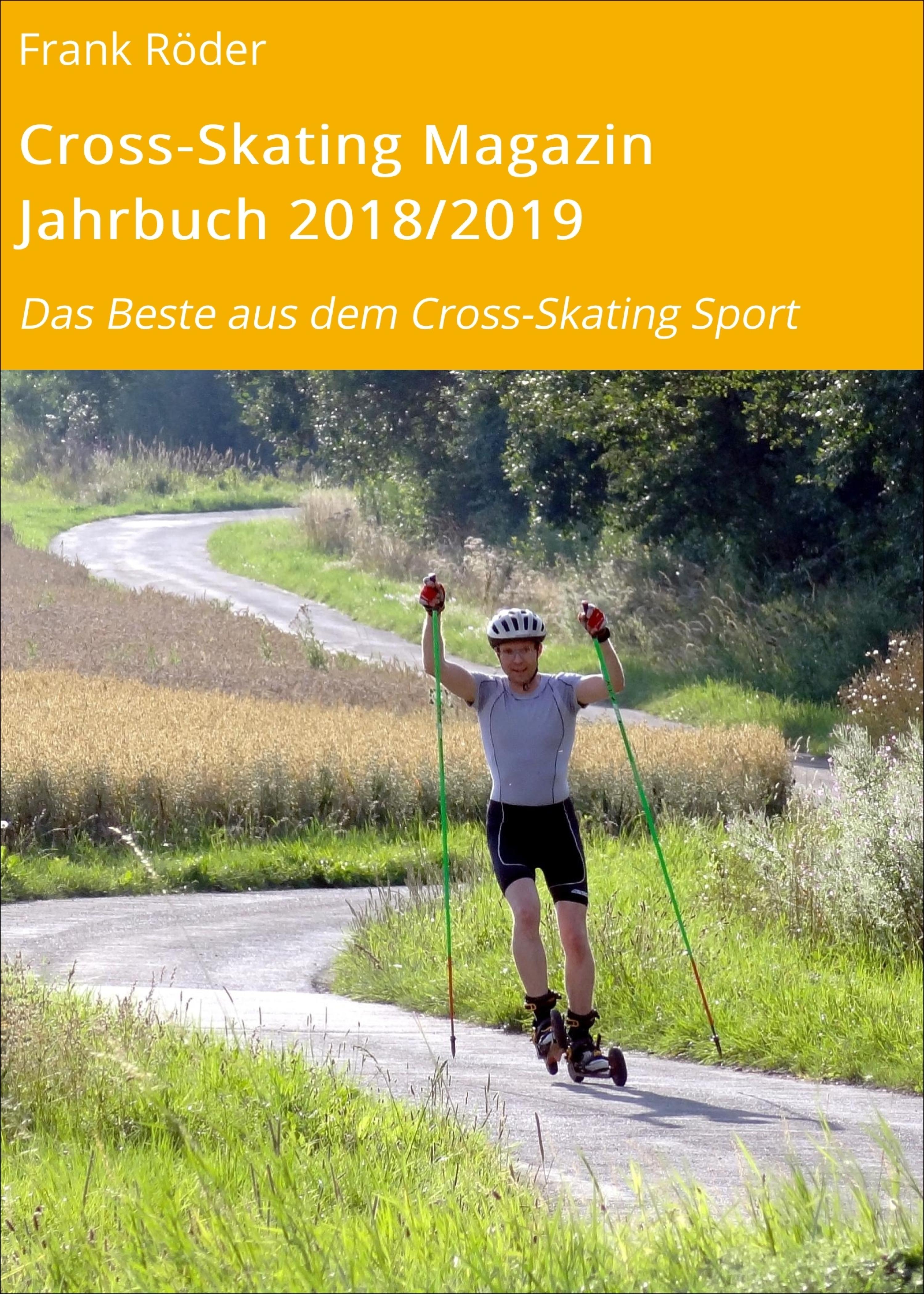 Обложка книги «Cross-Skating Magazin Jahrbuch 2018/2019»