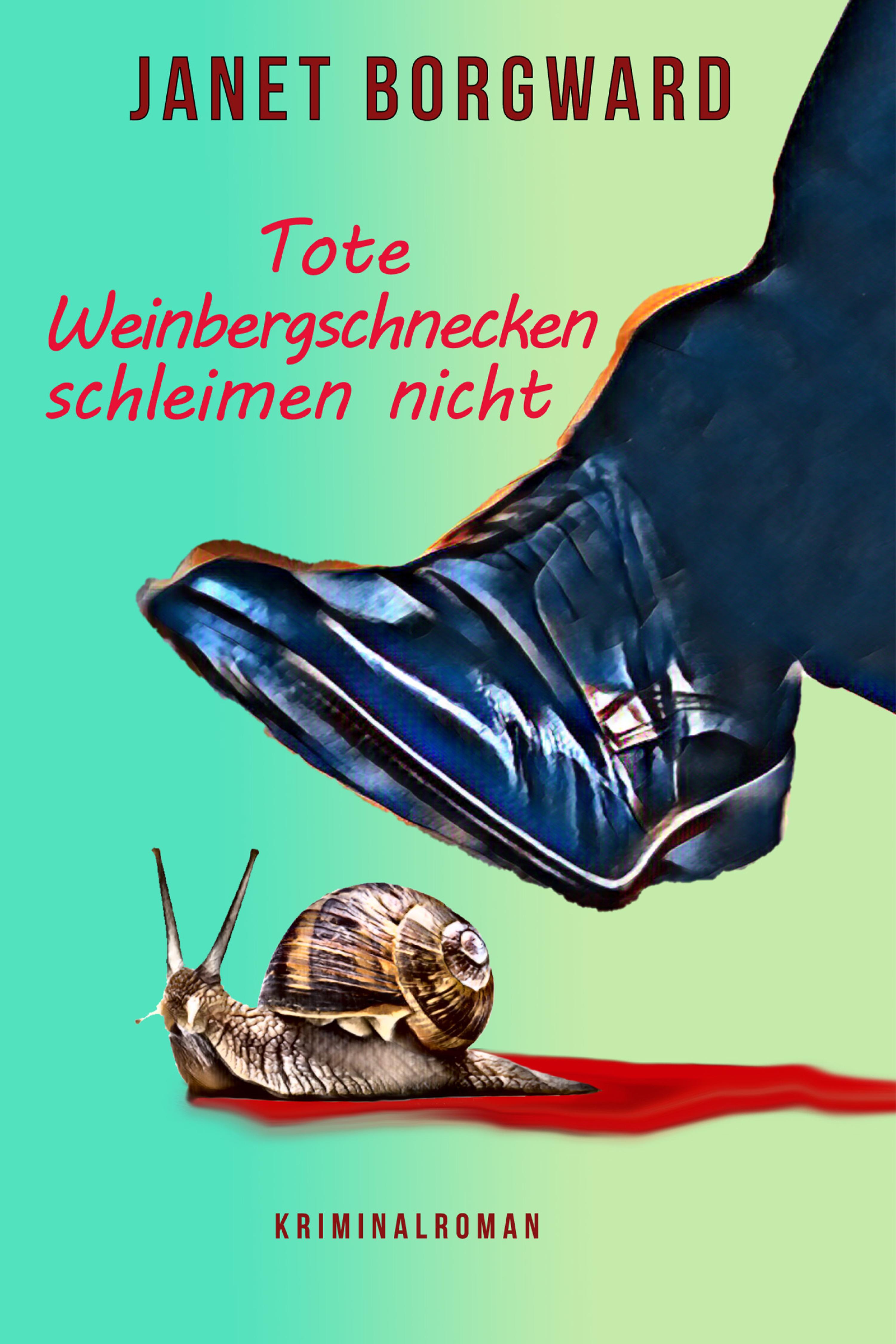 Обложка книги «Tote Weinbergschnecken schleimen nicht»