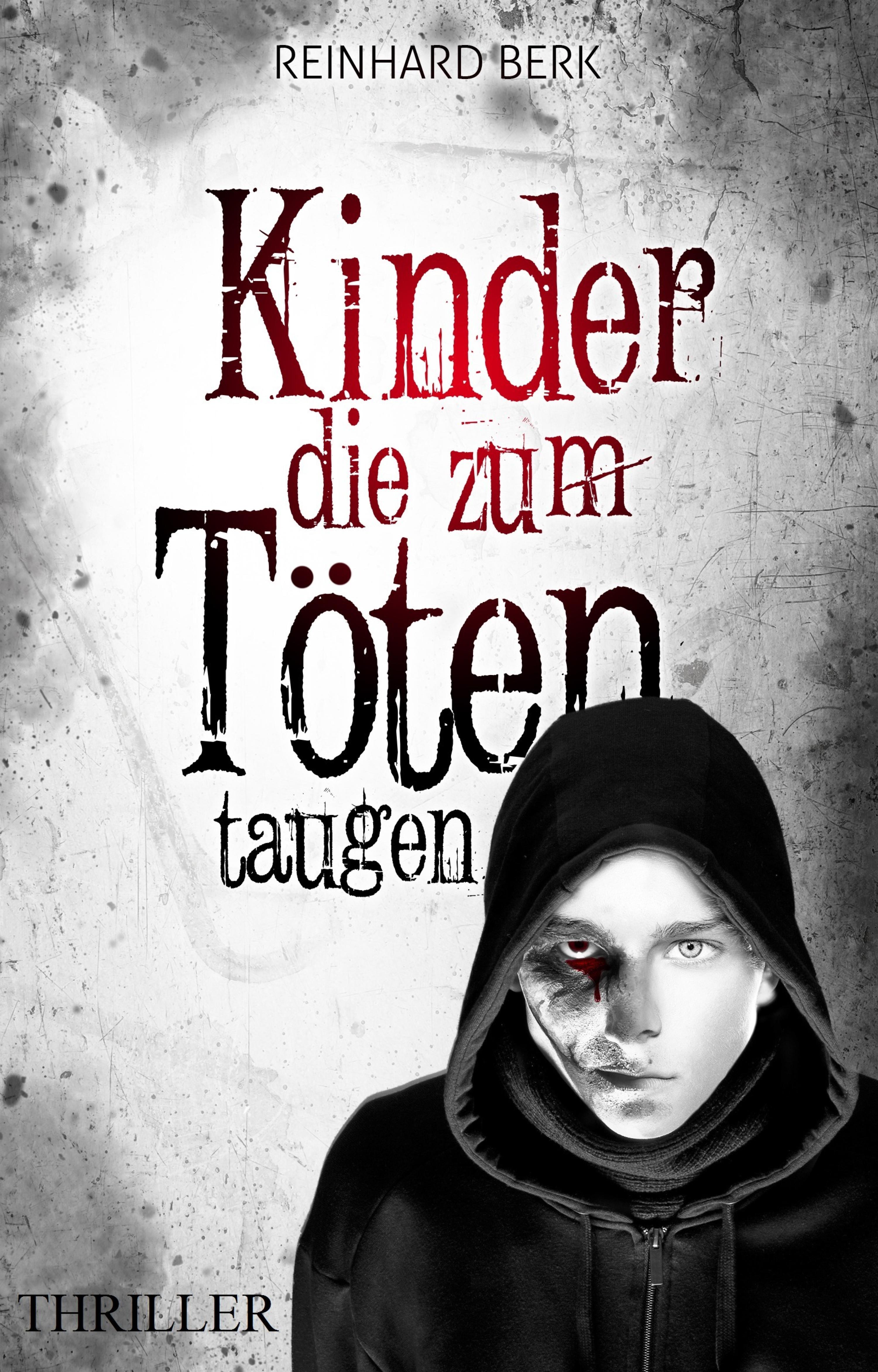 Обложка книги «Kinder, die zum Töten taugen»
