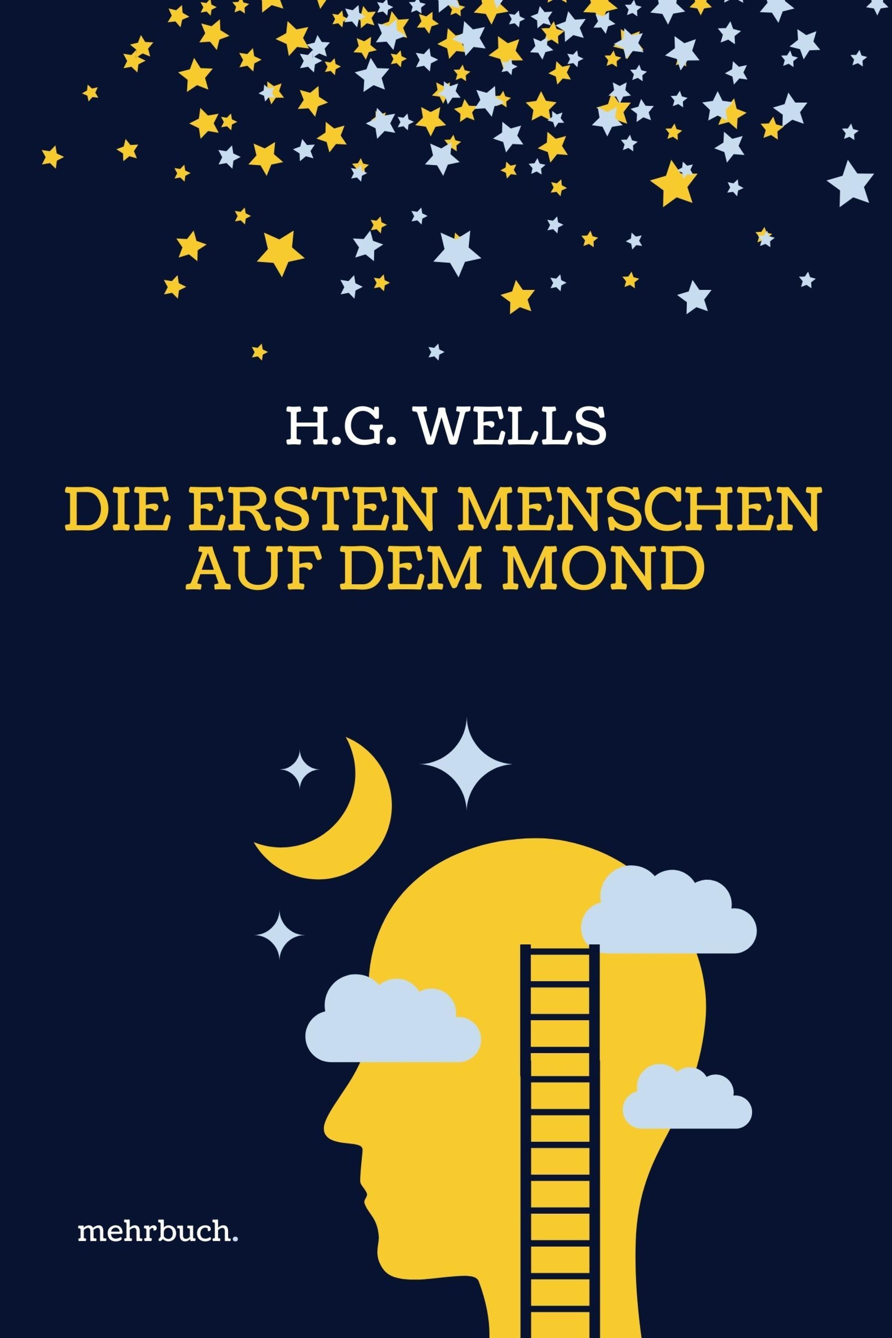 Обложка книги «Die ersten Menschen auf dem Mond: Vollständige Ausgabe»