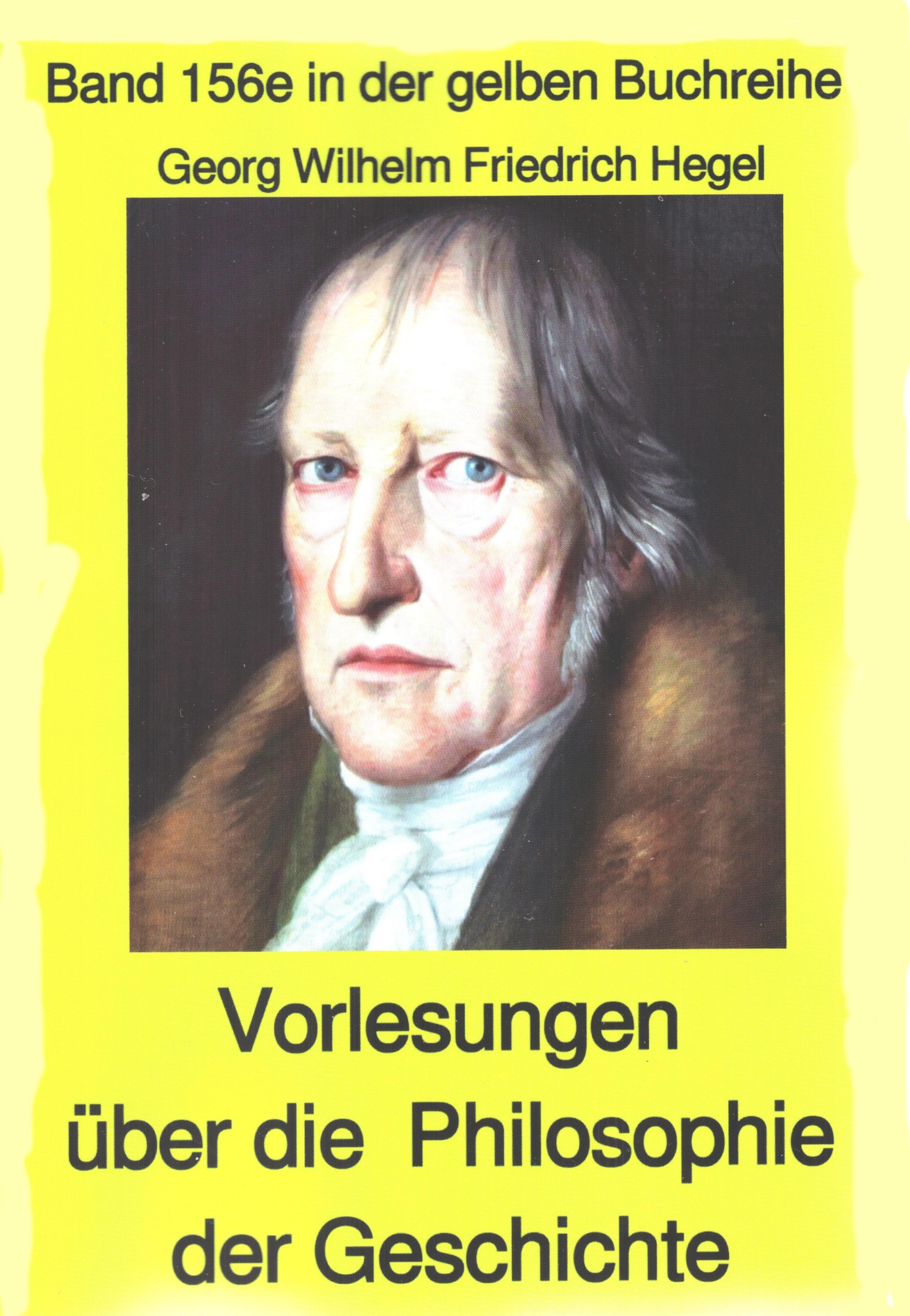 Обложка книги «Georg Wilhelm Friedrich Hegel: Philosophie der Geschichte»