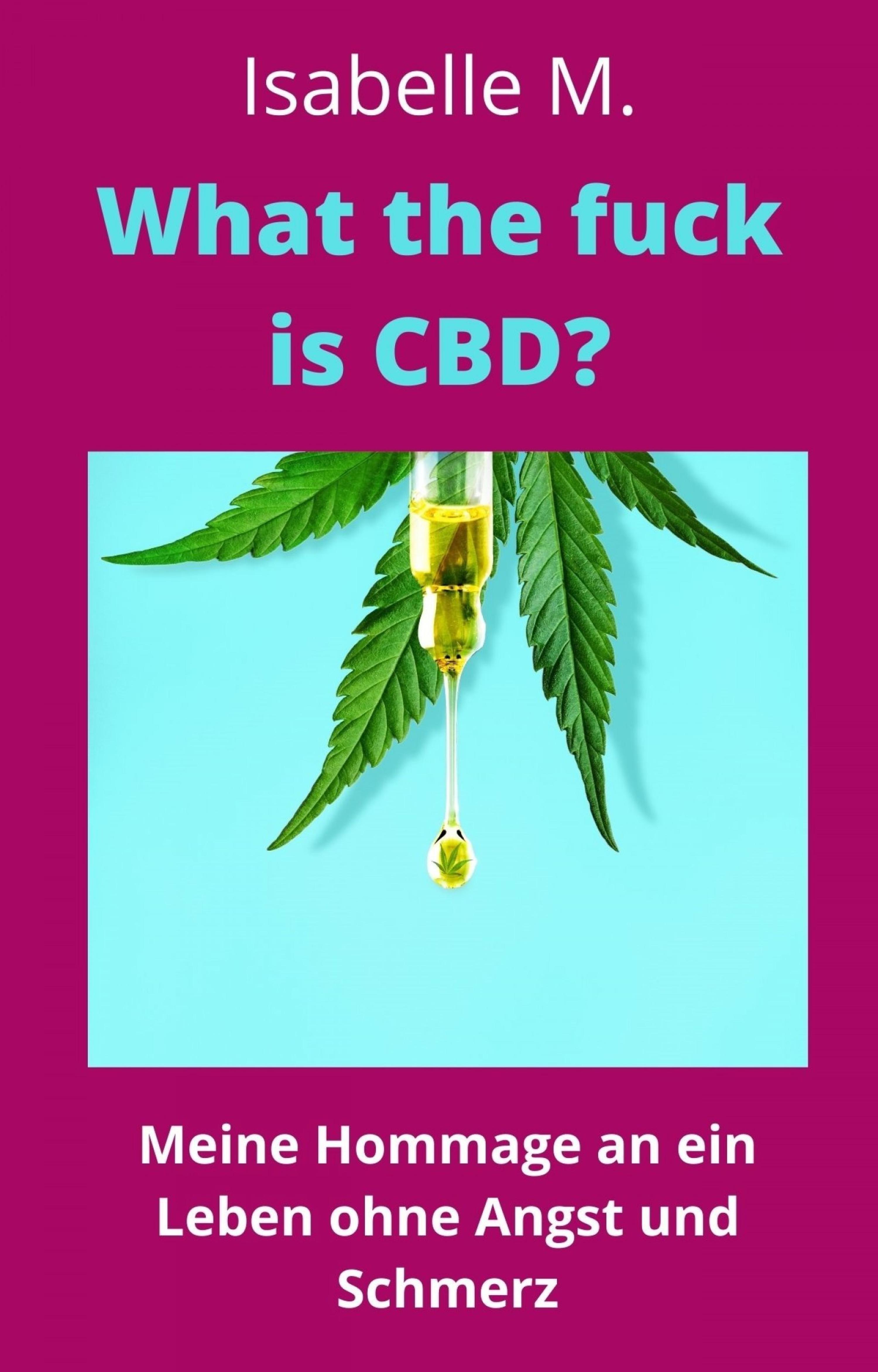 Обложка книги «What the fuck is CBD?»