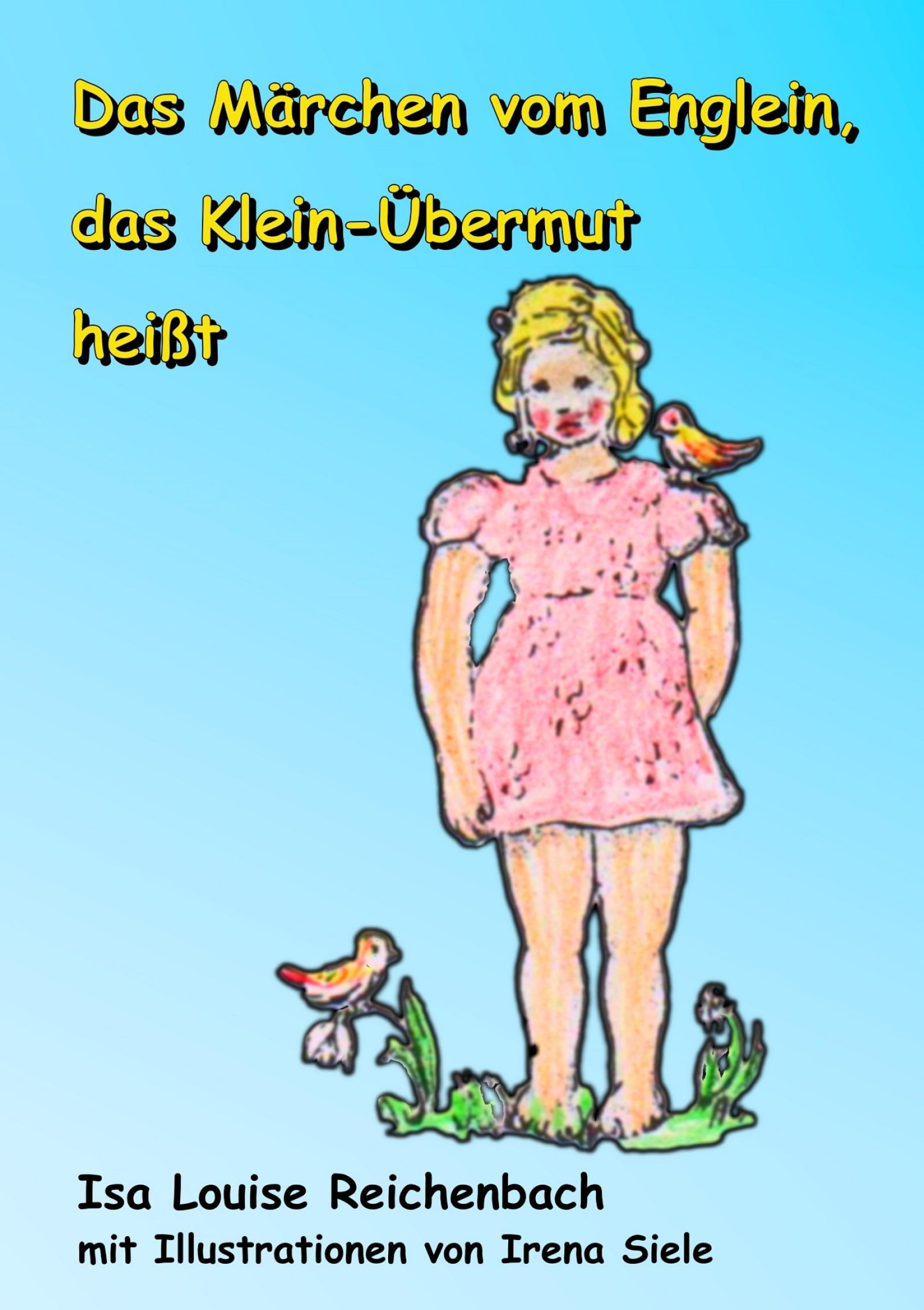 Обложка книги «Das Märchen vom Englein, das Klein-Übermut heißt»