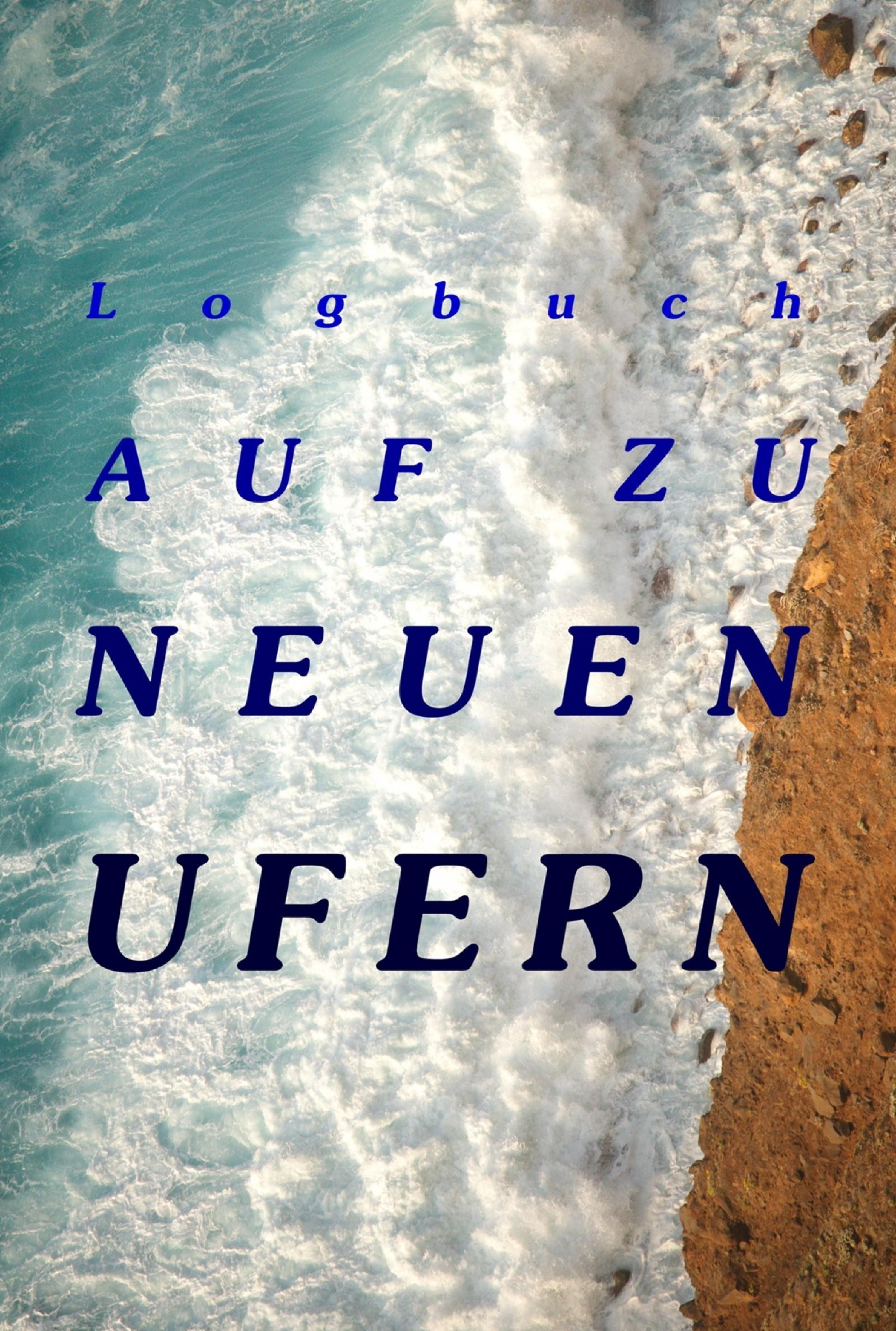 Обложка книги «Logbuch - Auf zu neuen Ufern»