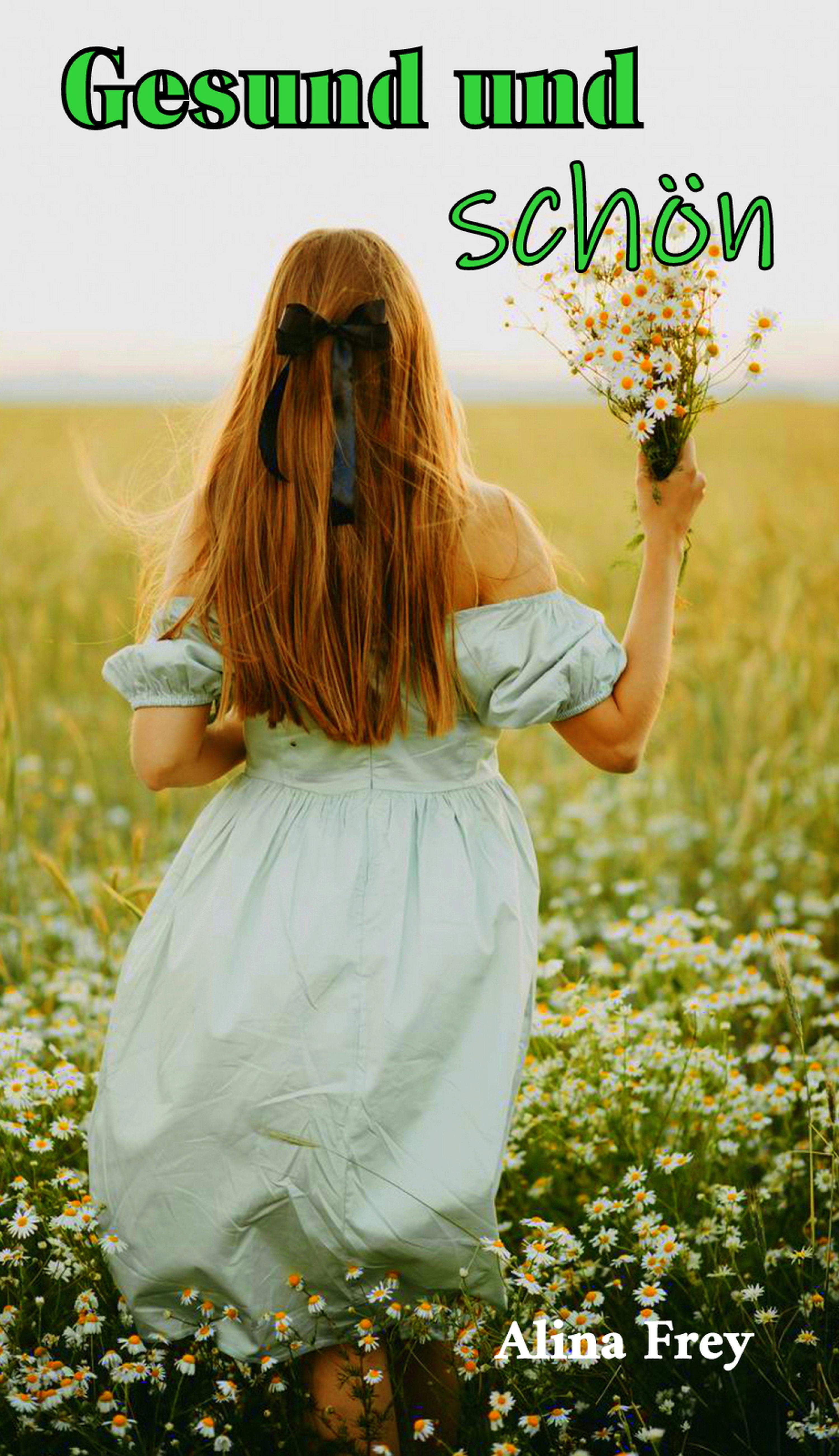 Обложка книги «Gesund und schön»